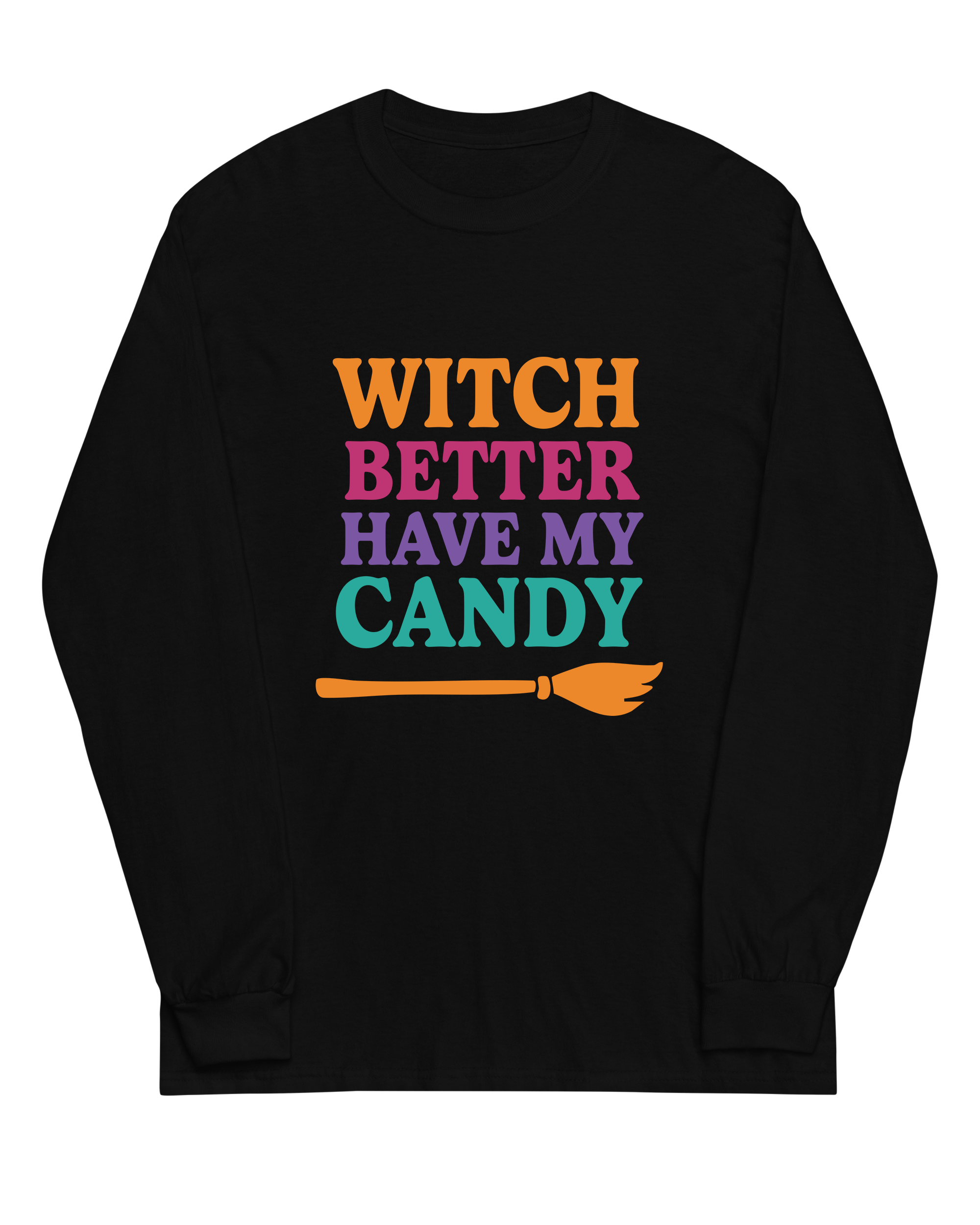 Witch Better Have My Candy
