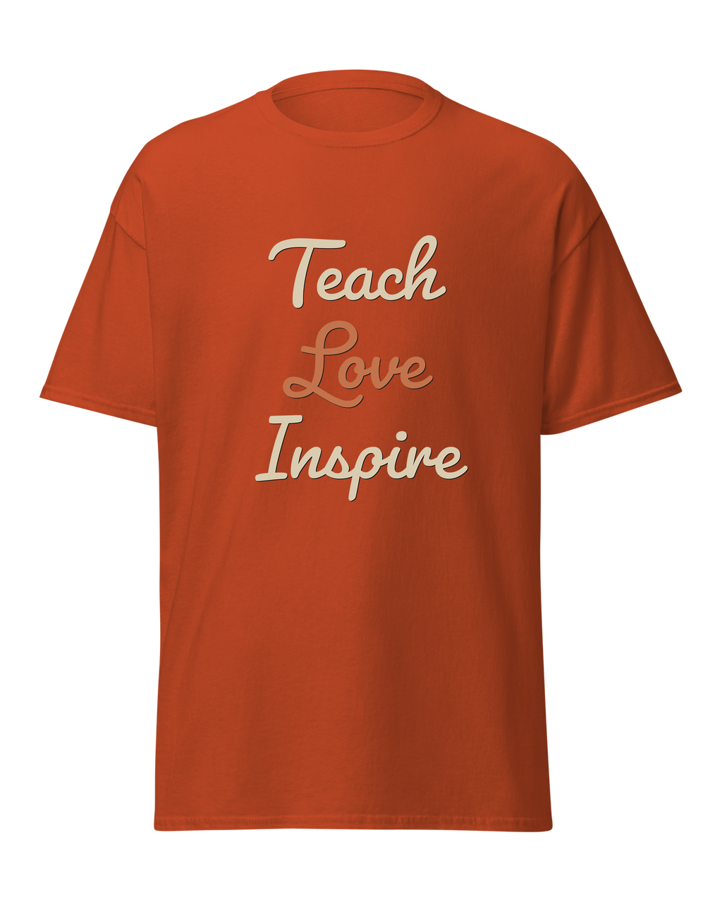 Teach Love Inspire