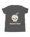 Dead Tired