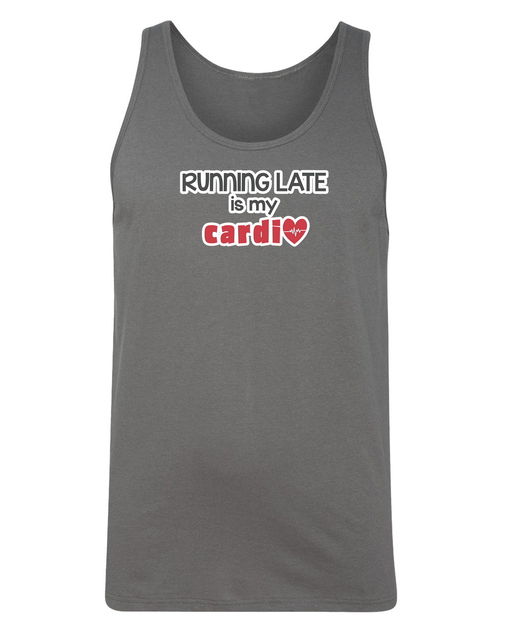 Running Late is My Cardio