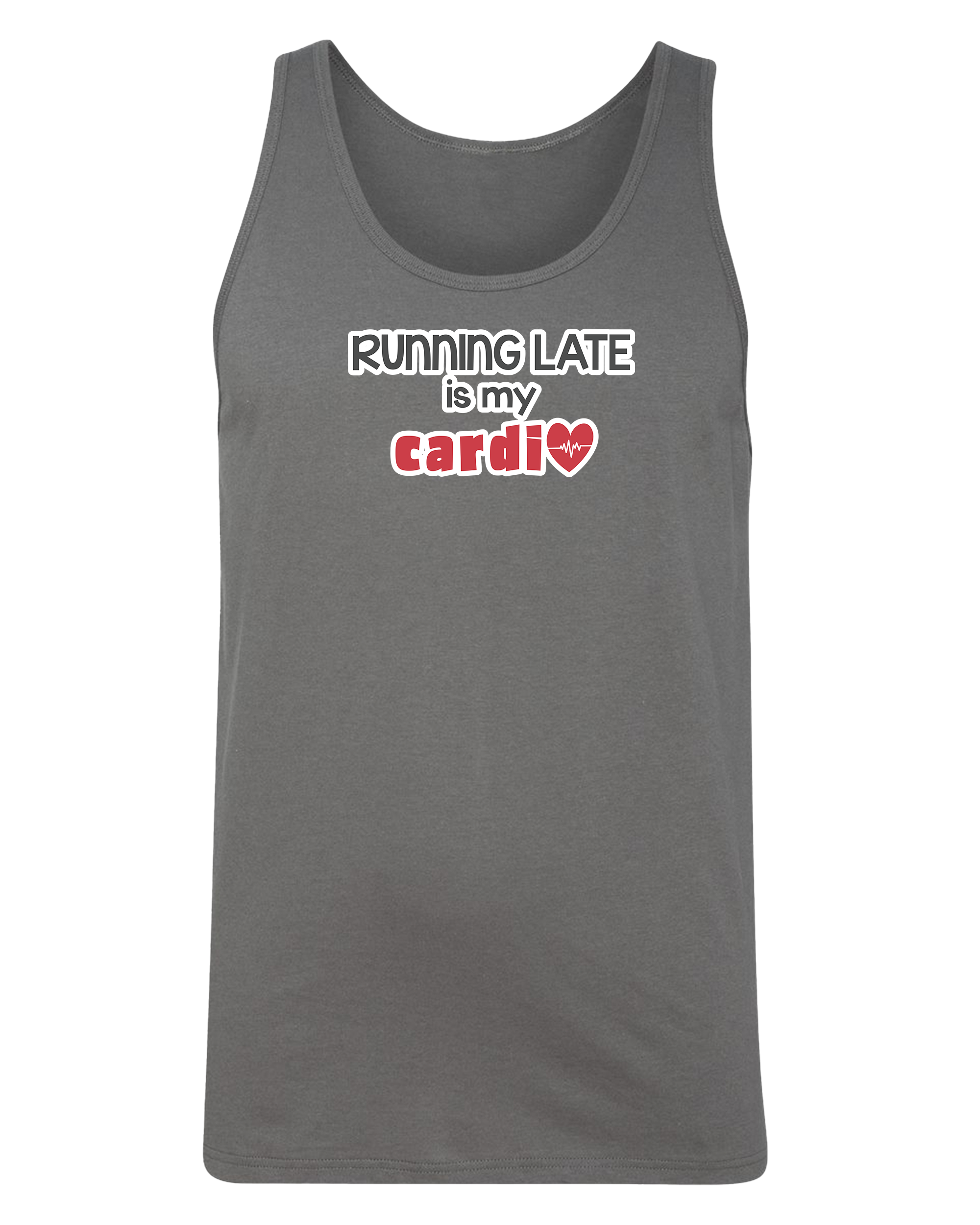 Running Late is My Cardio