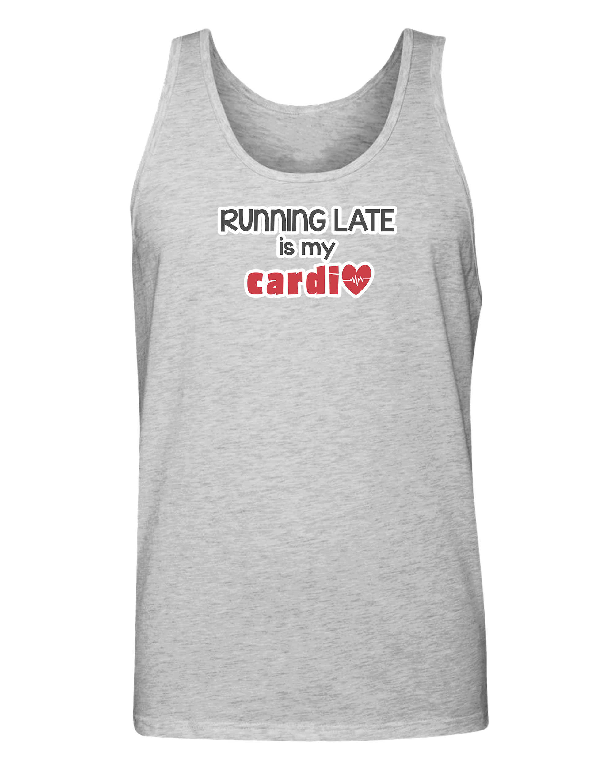 Running Late is My Cardio