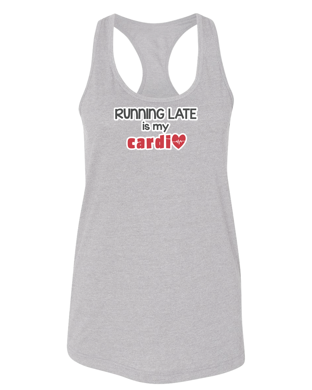 Running Late is My Cardio