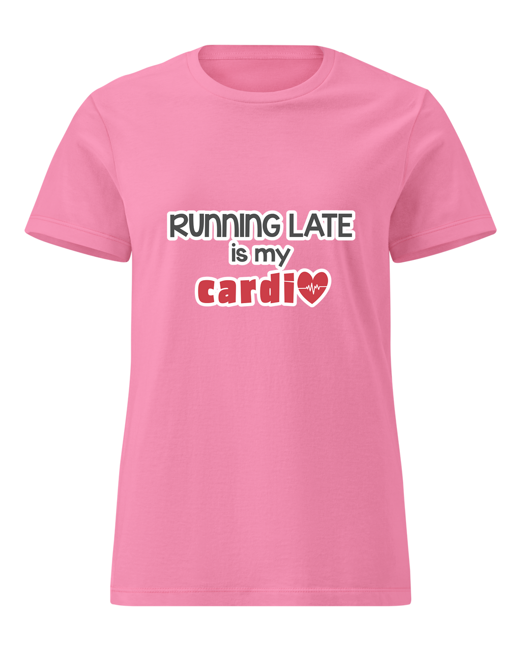 Running Late is My Cardio