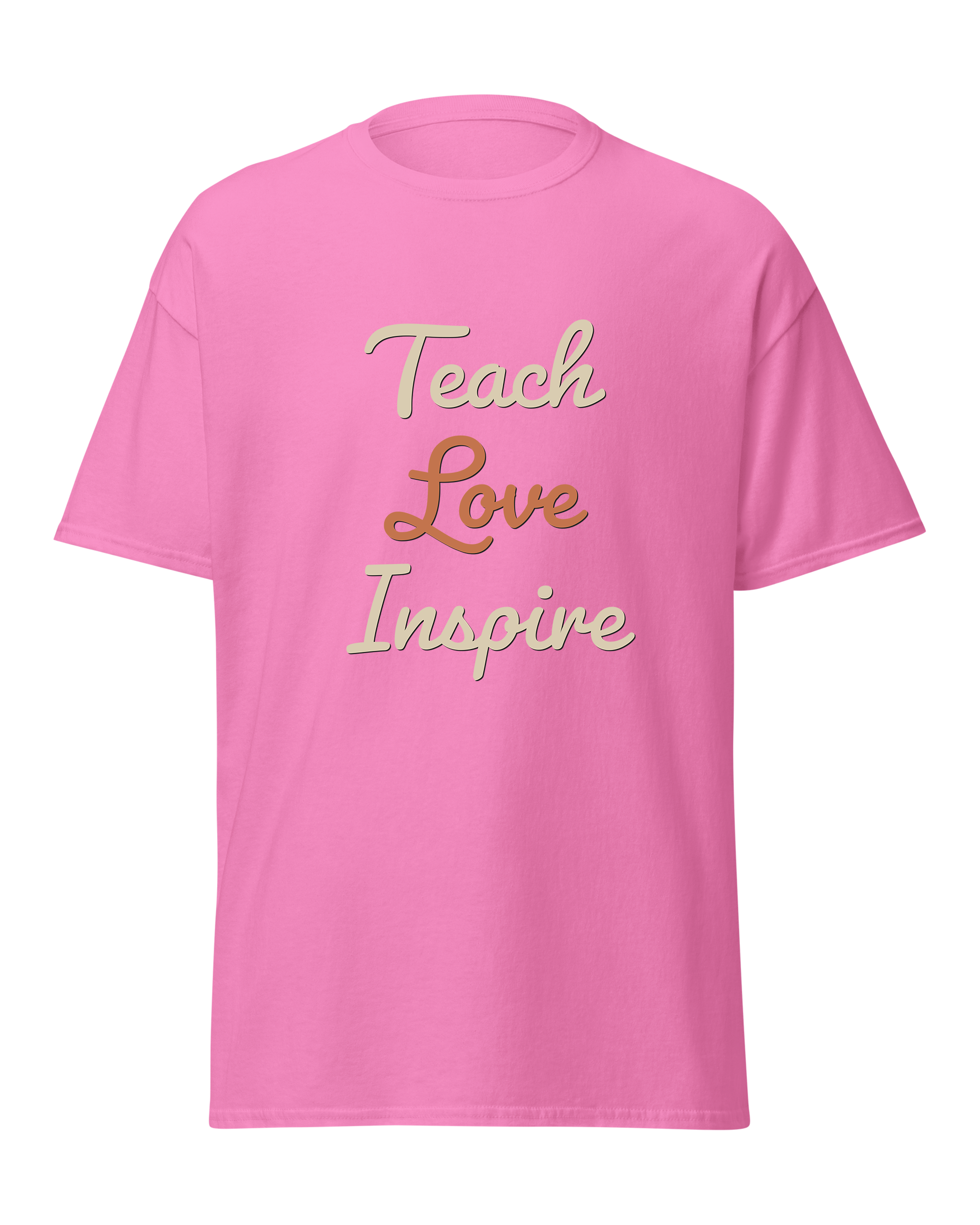 Teach Love Inspire