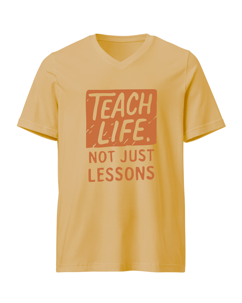 Teach Life, Not Just Lessons