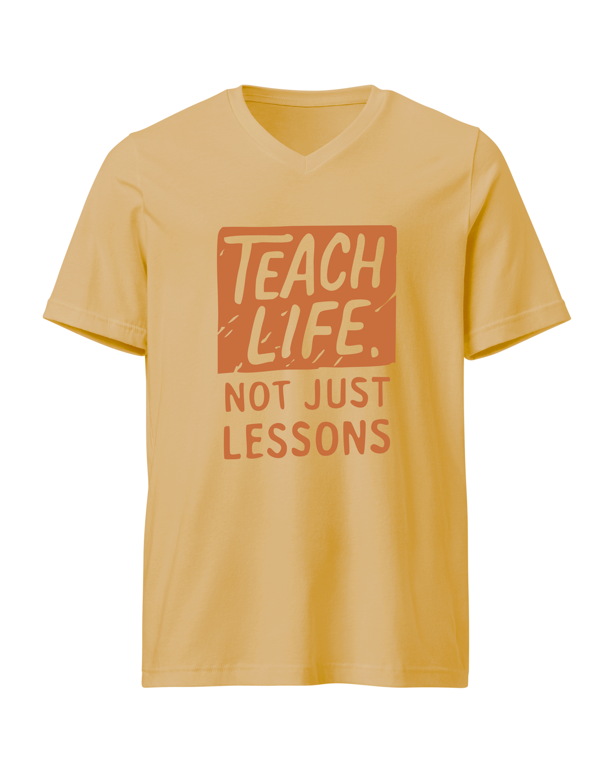 Teach Life, Not Just Lessons