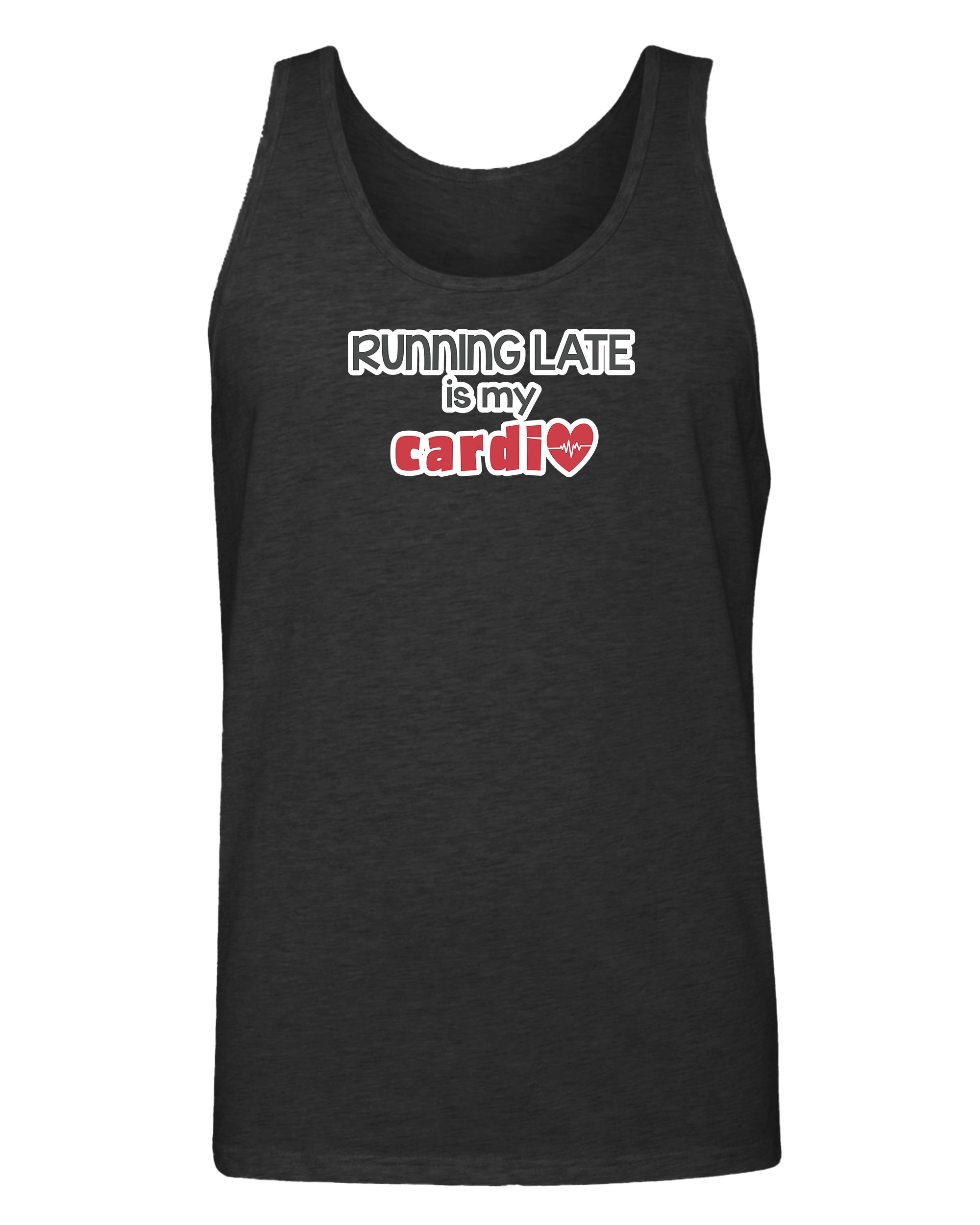 Running Late is My Cardio