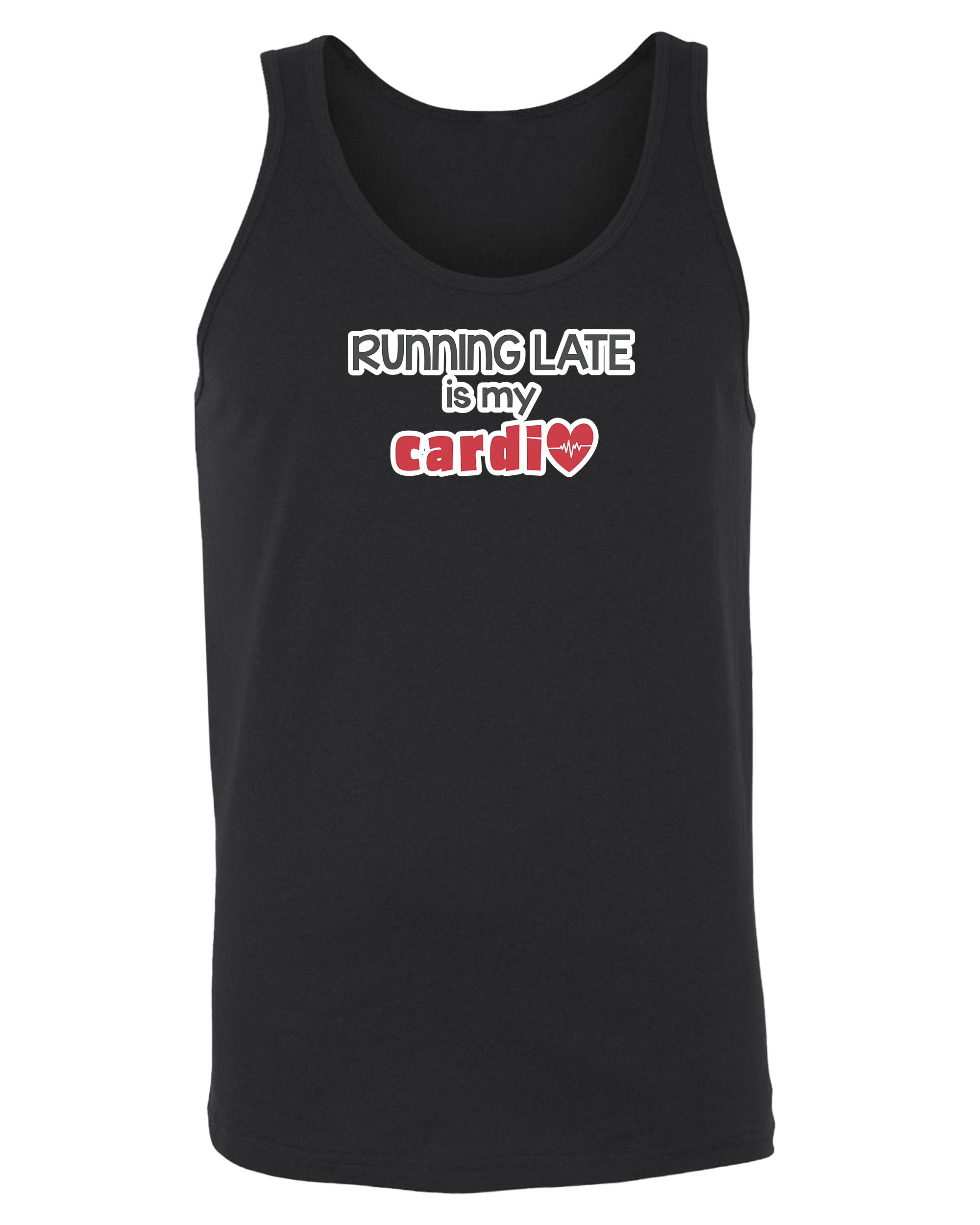 Running Late is My Cardio