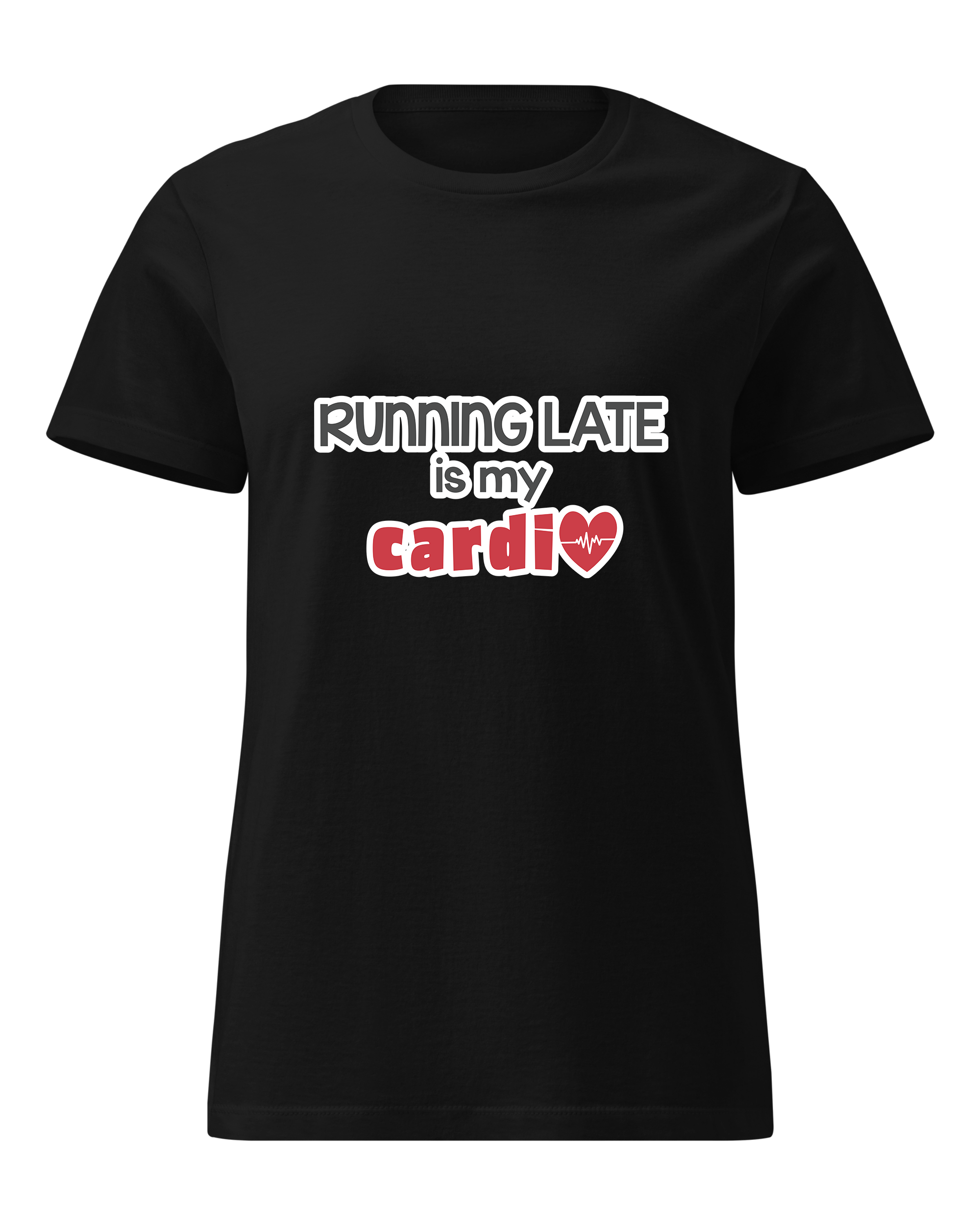 Running Late is My Cardio