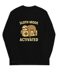 Sloth Mode Activated