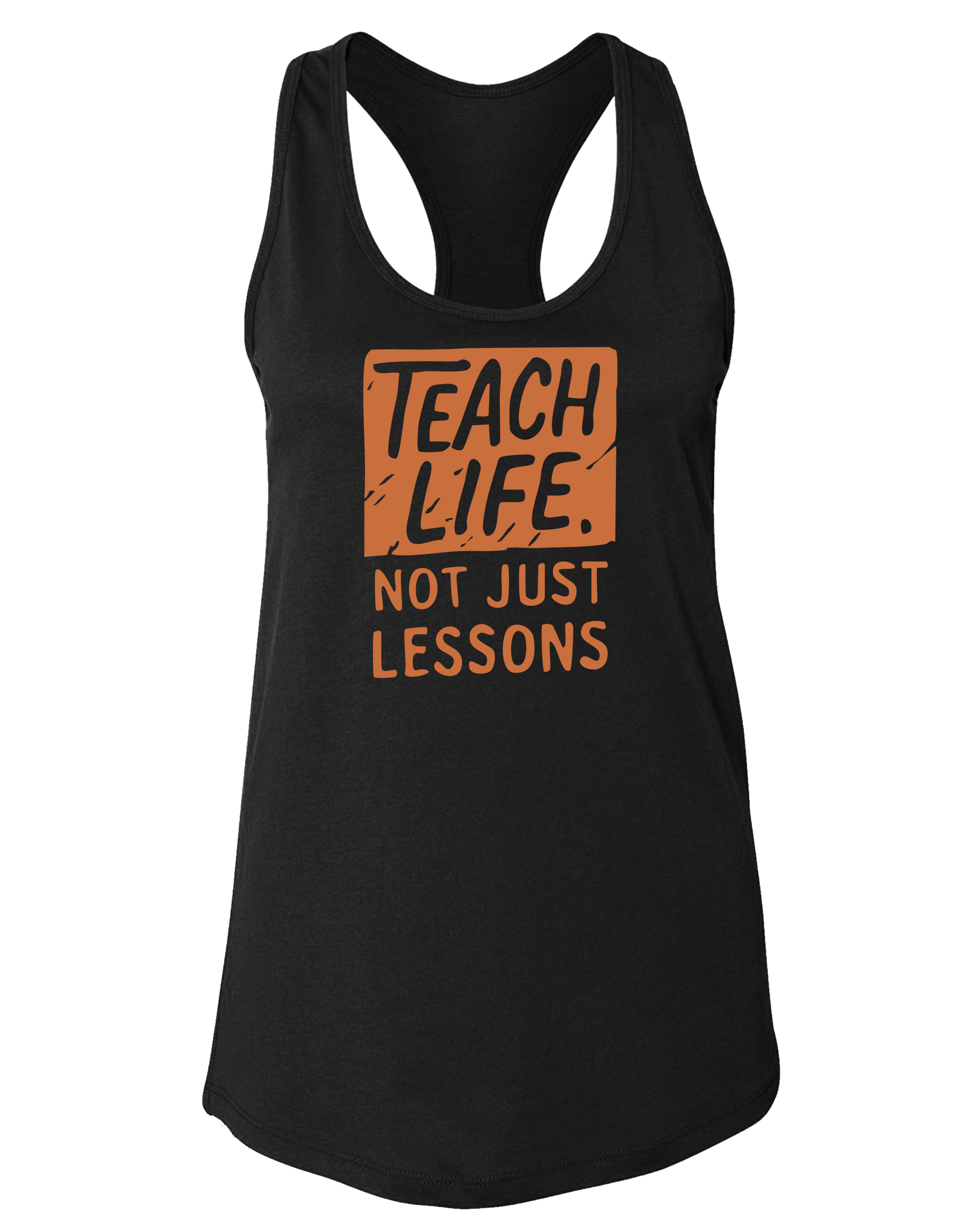 Teach Life, Not Just Lessons