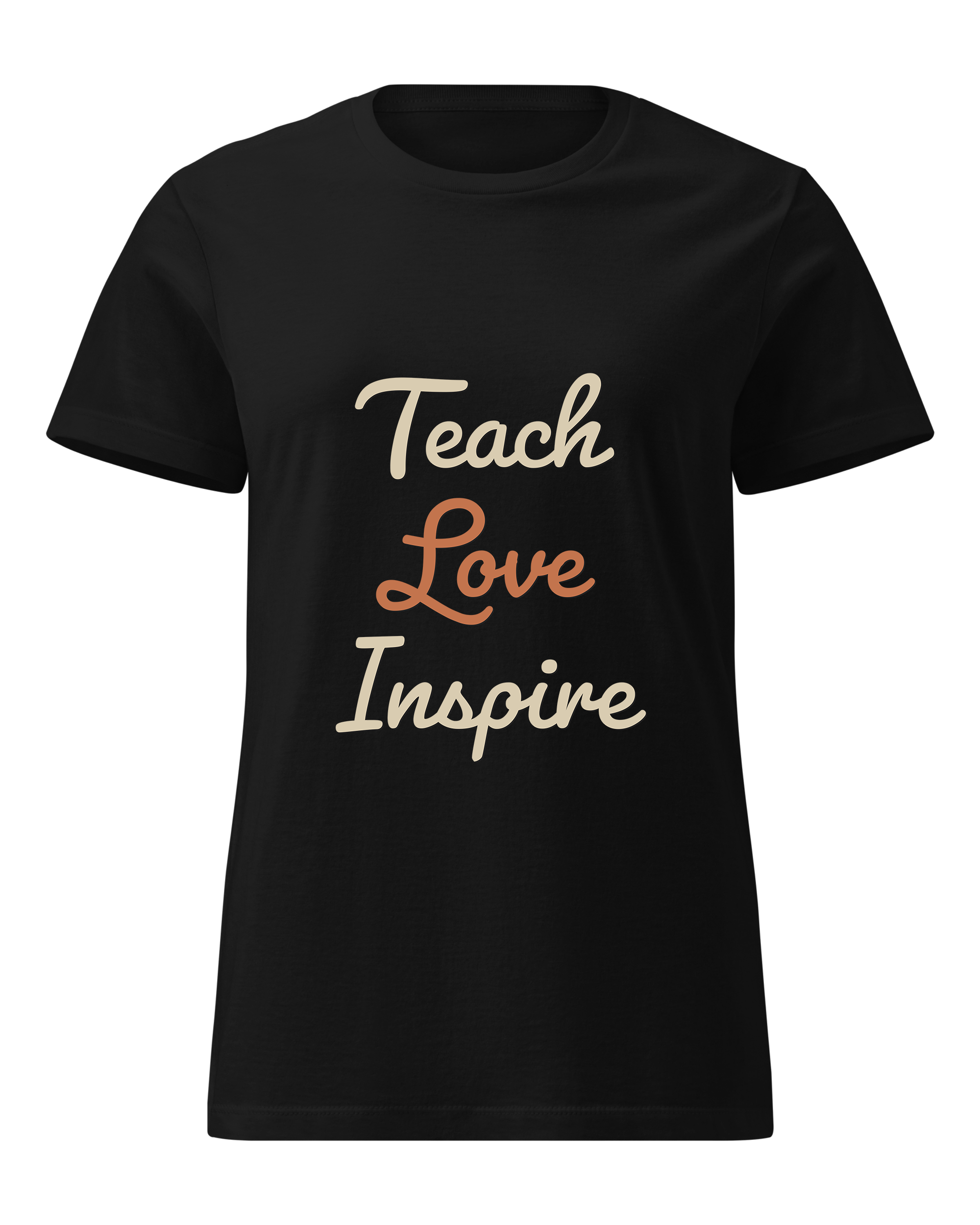 Teach Love Inspire