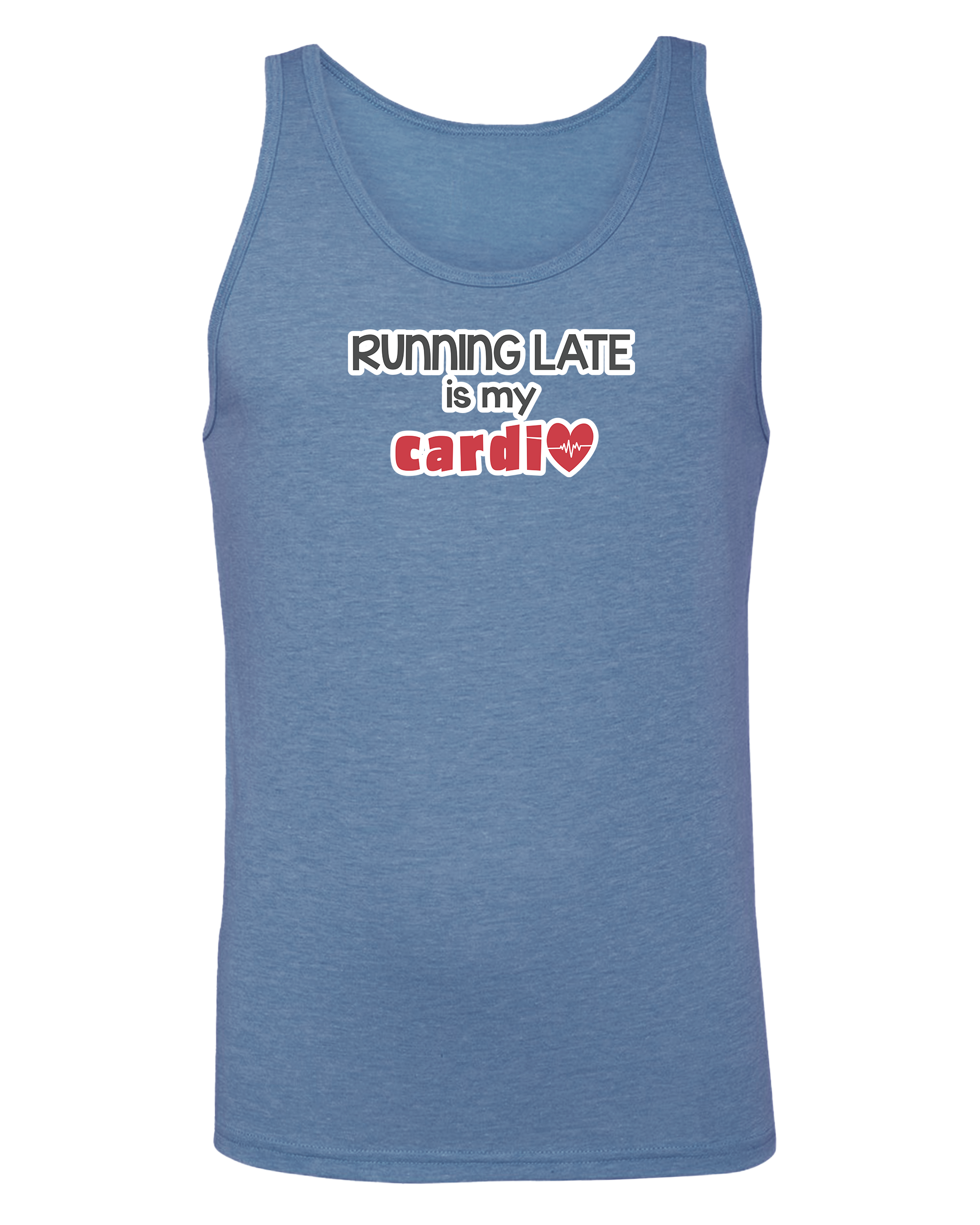 Running Late is My Cardio