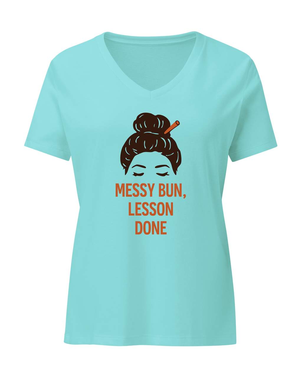 Messy Bun, Lesson Done