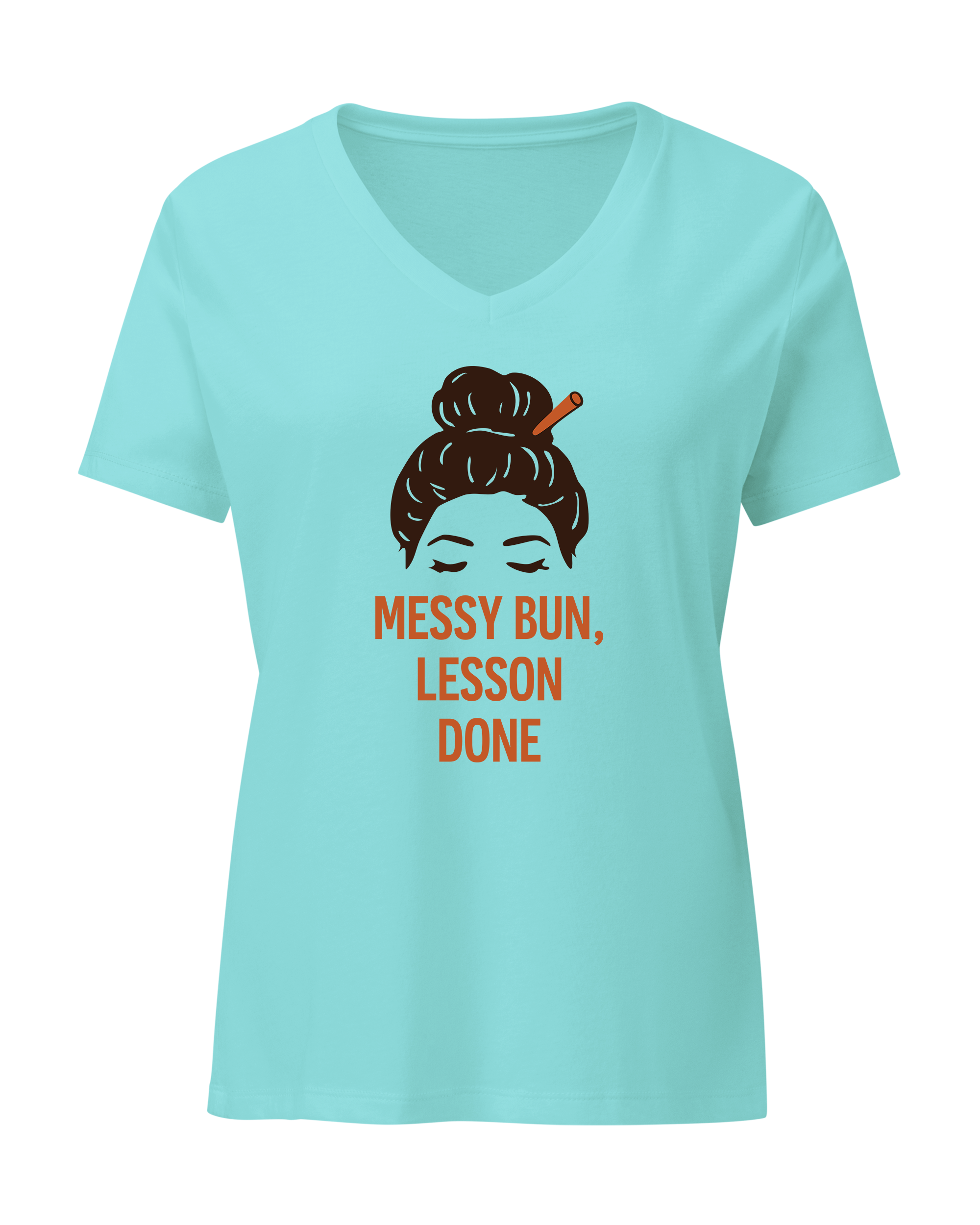 Messy Bun, Lesson Done