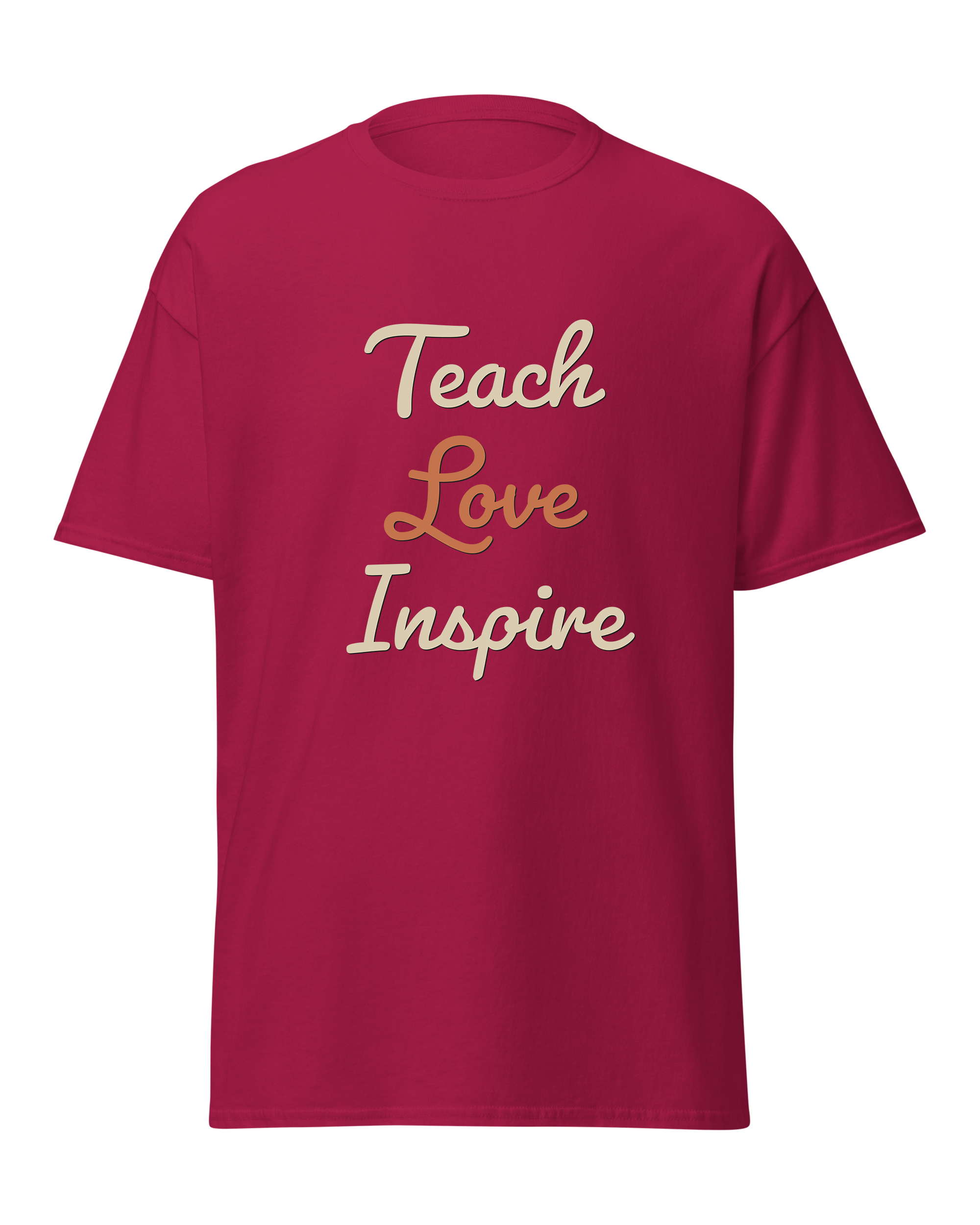 Teach Love Inspire