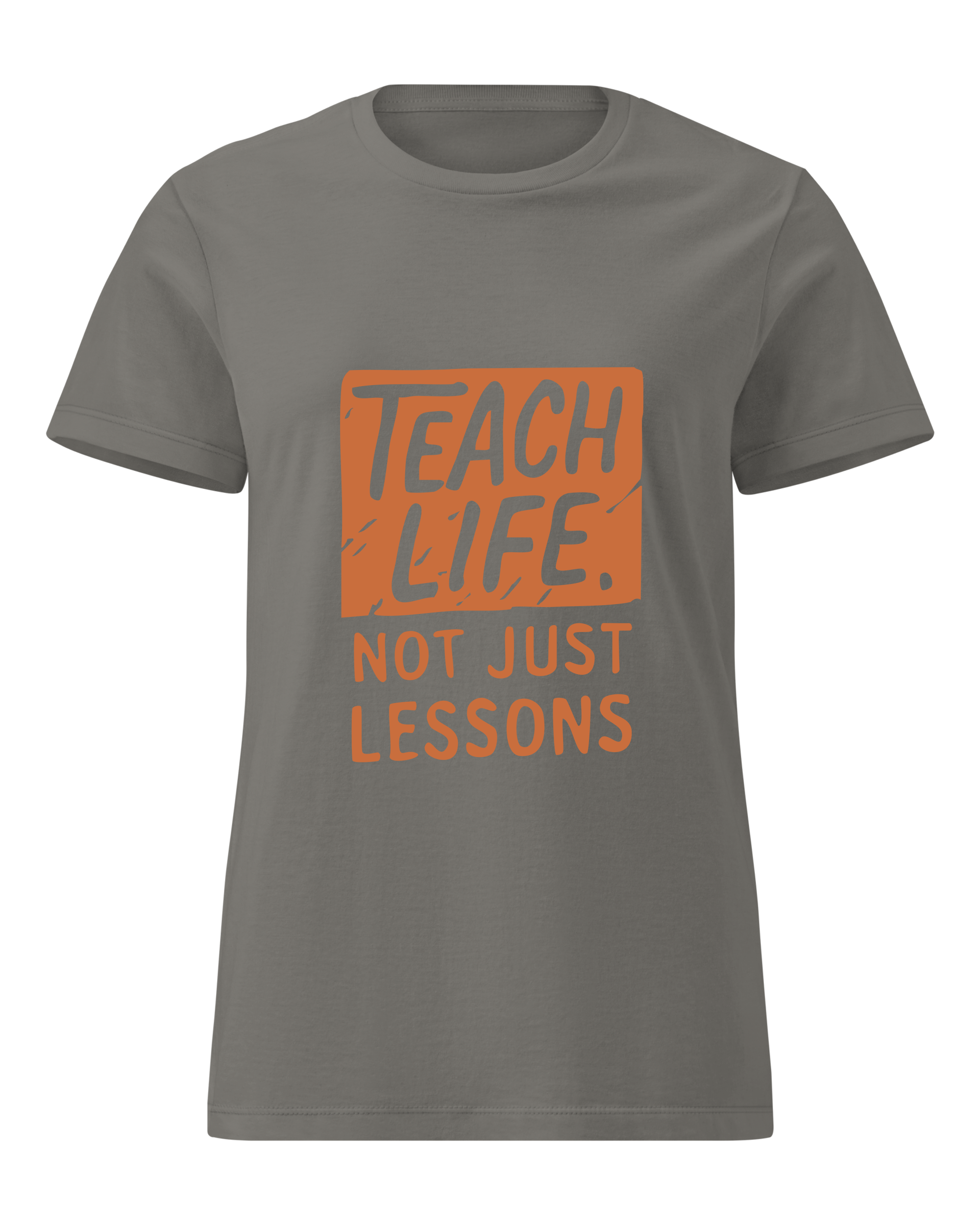 Teach Life, Not Just Lessons