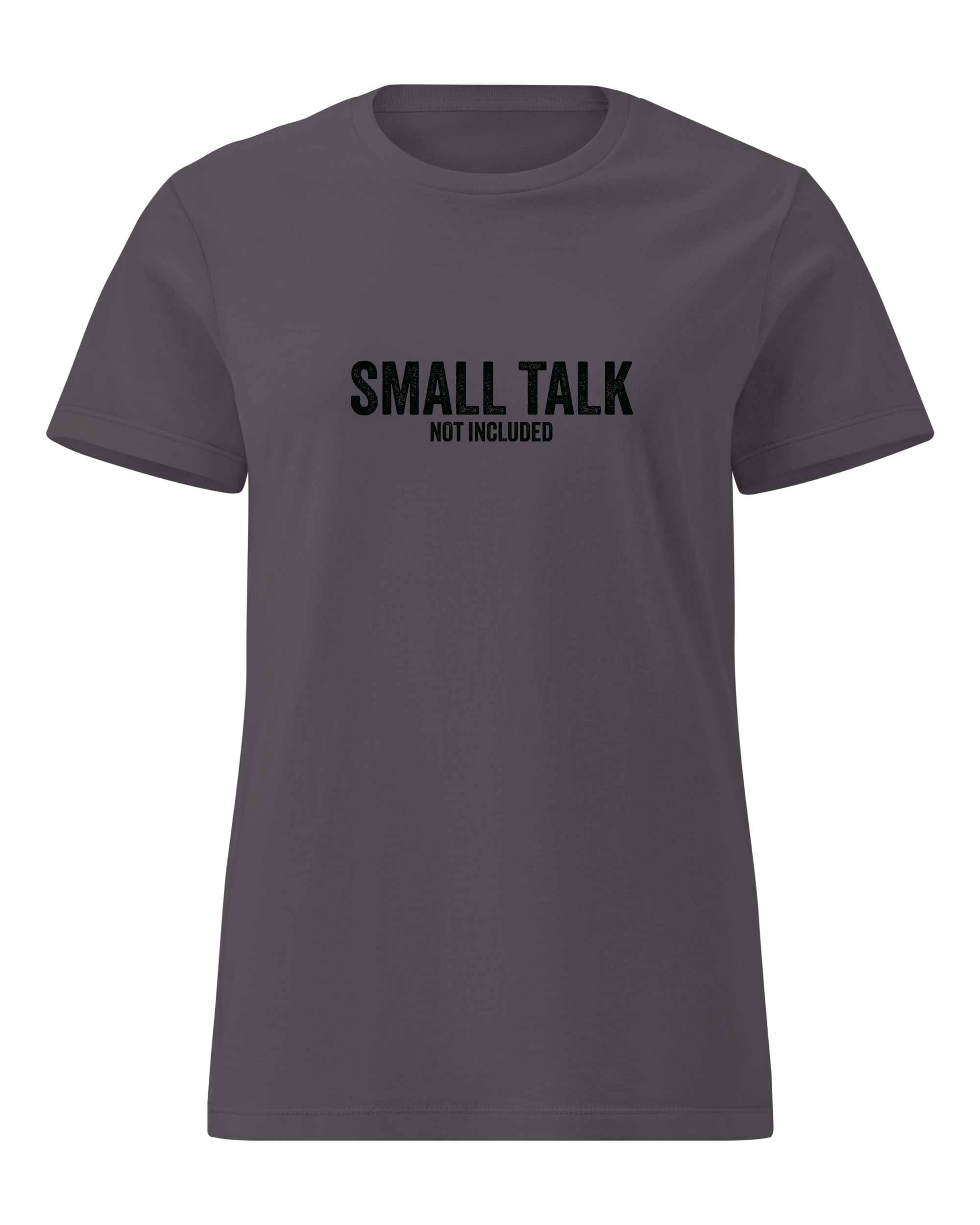 Small talk not included