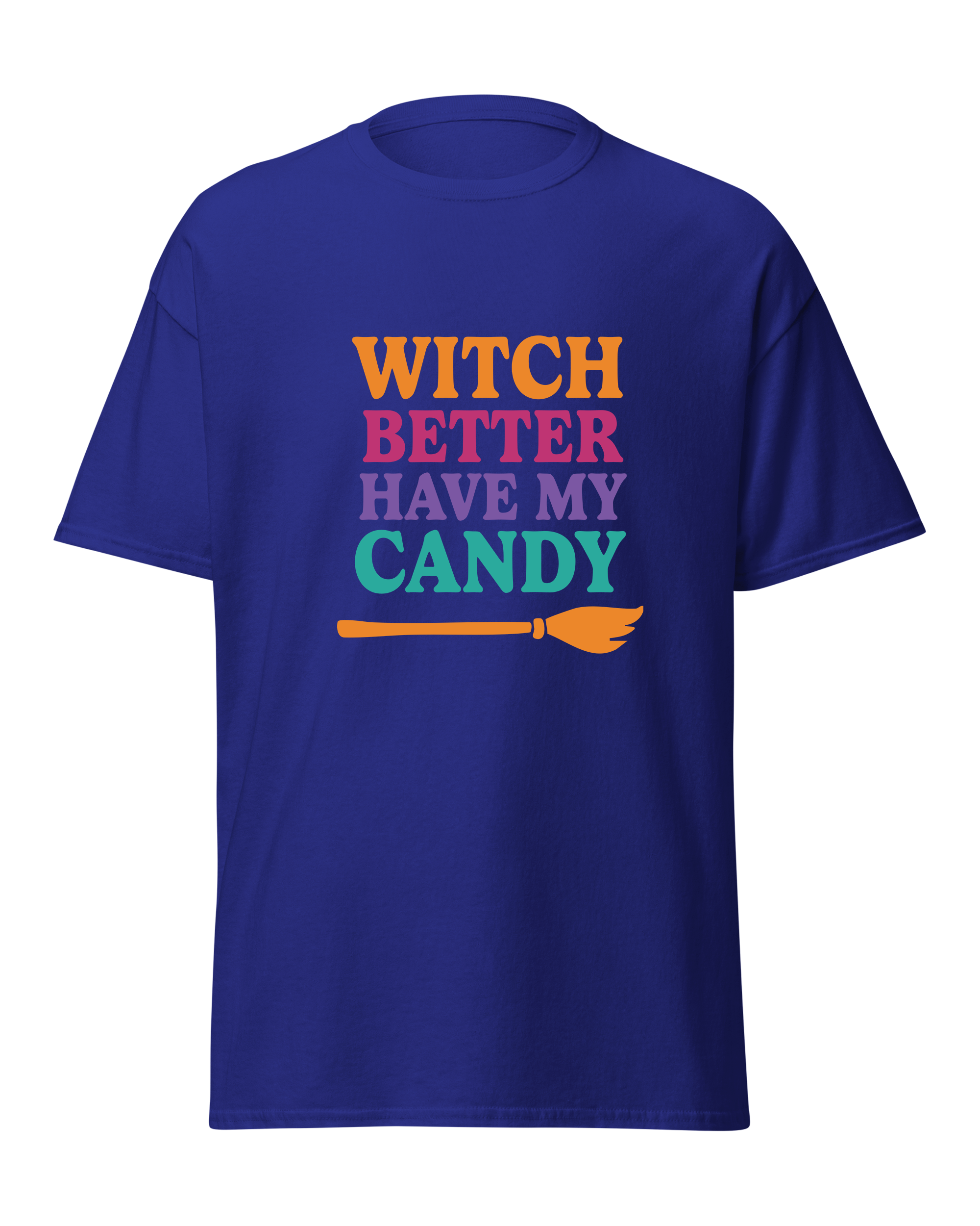 Witch Better Have My Candy