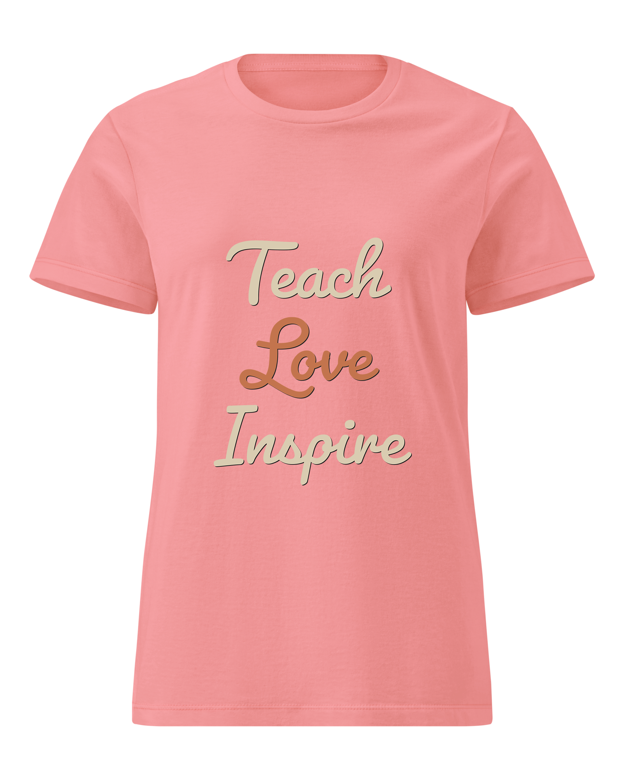 Teach Love Inspire