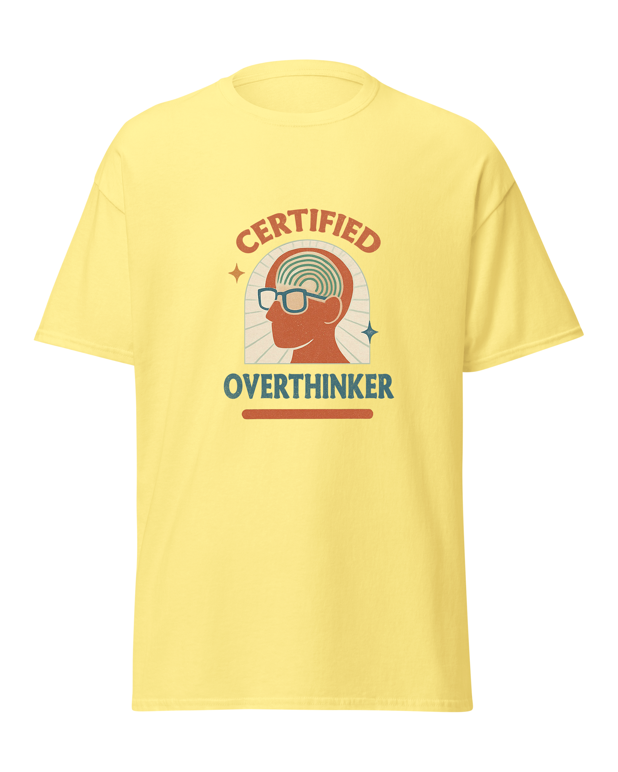 Certified Overthinker