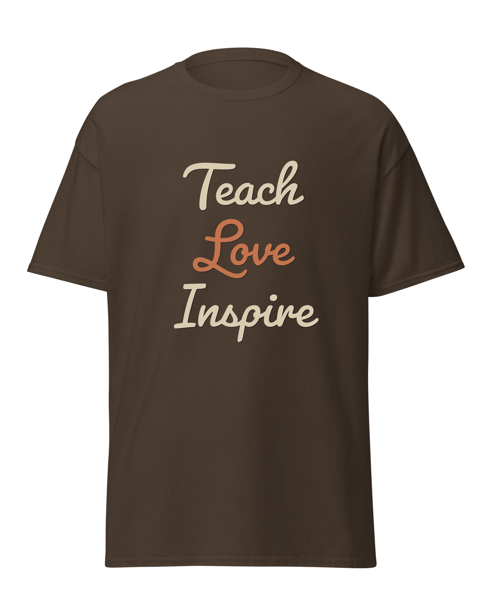Teach Love Inspire