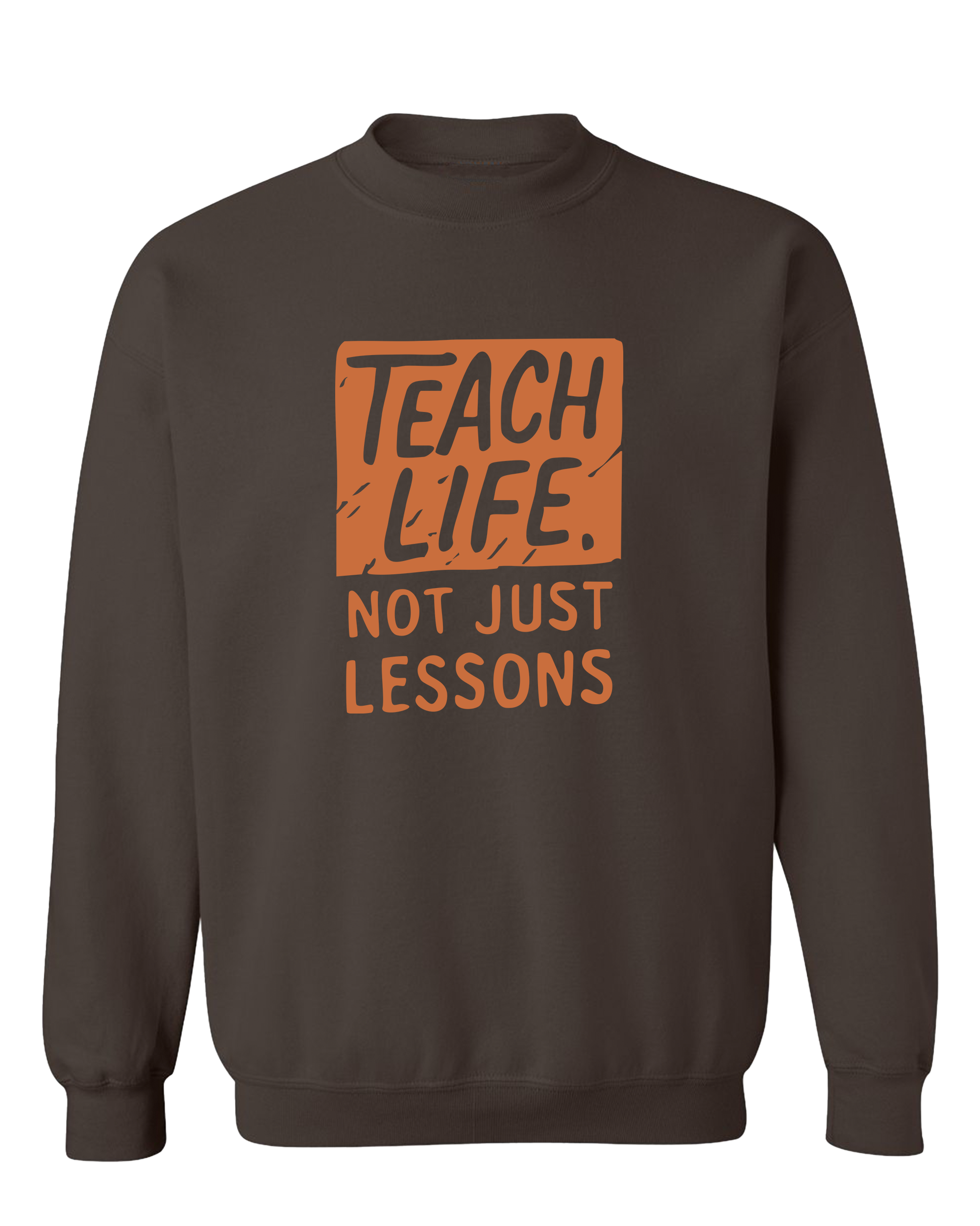 Teach Life, Not Just Lessons