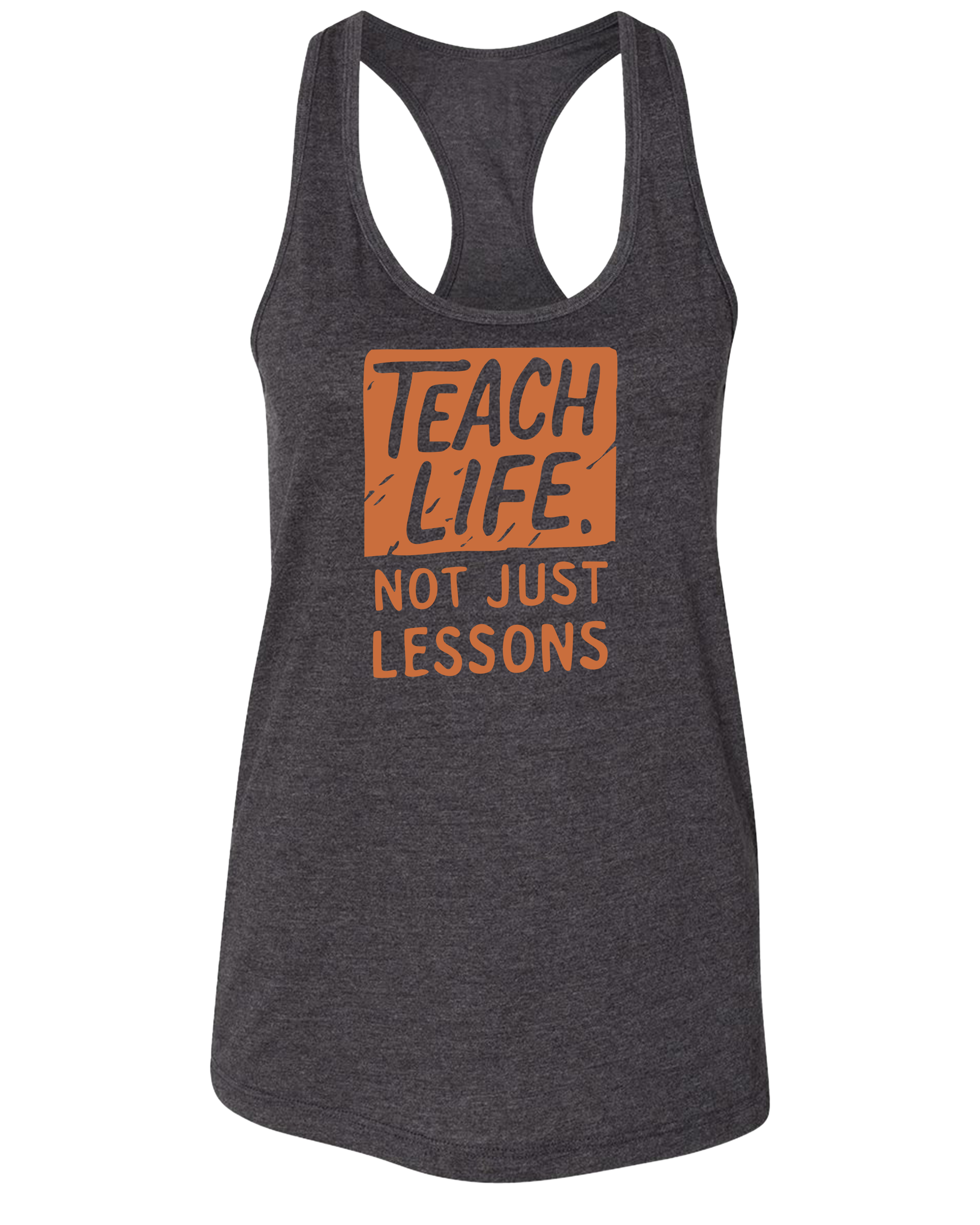 Teach Life, Not Just Lessons