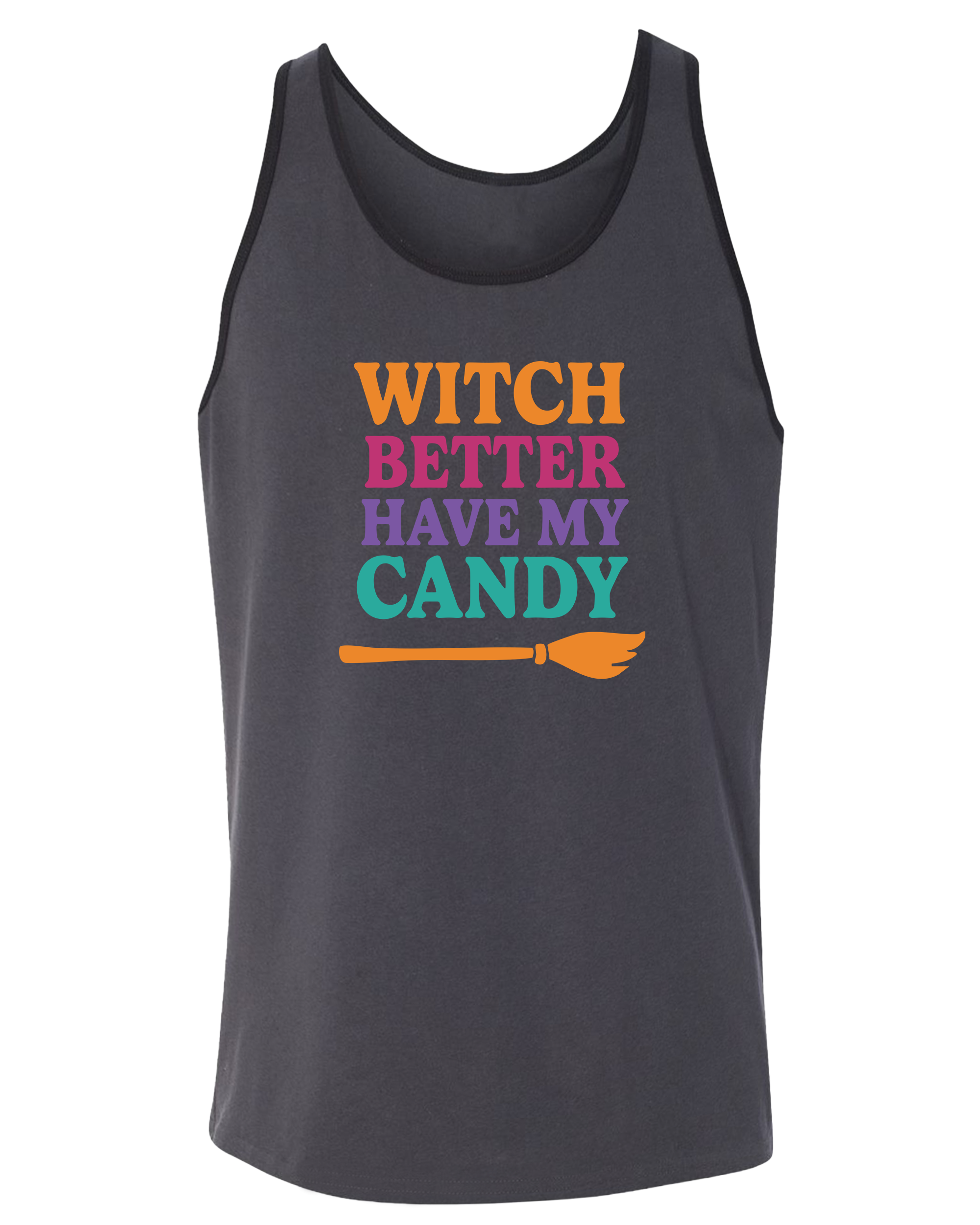 Witch Better Have My Candy