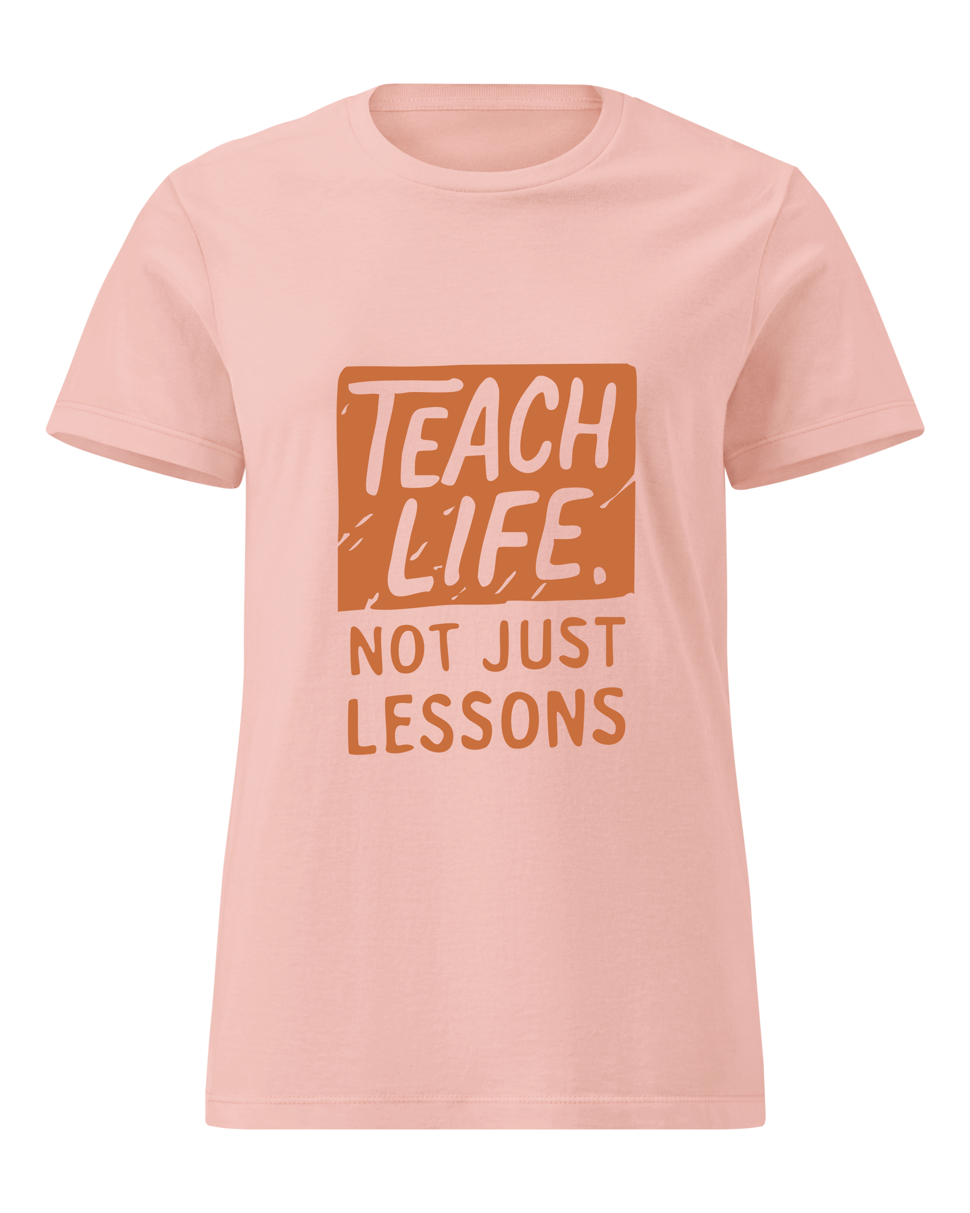 Teach Life, Not Just Lessons