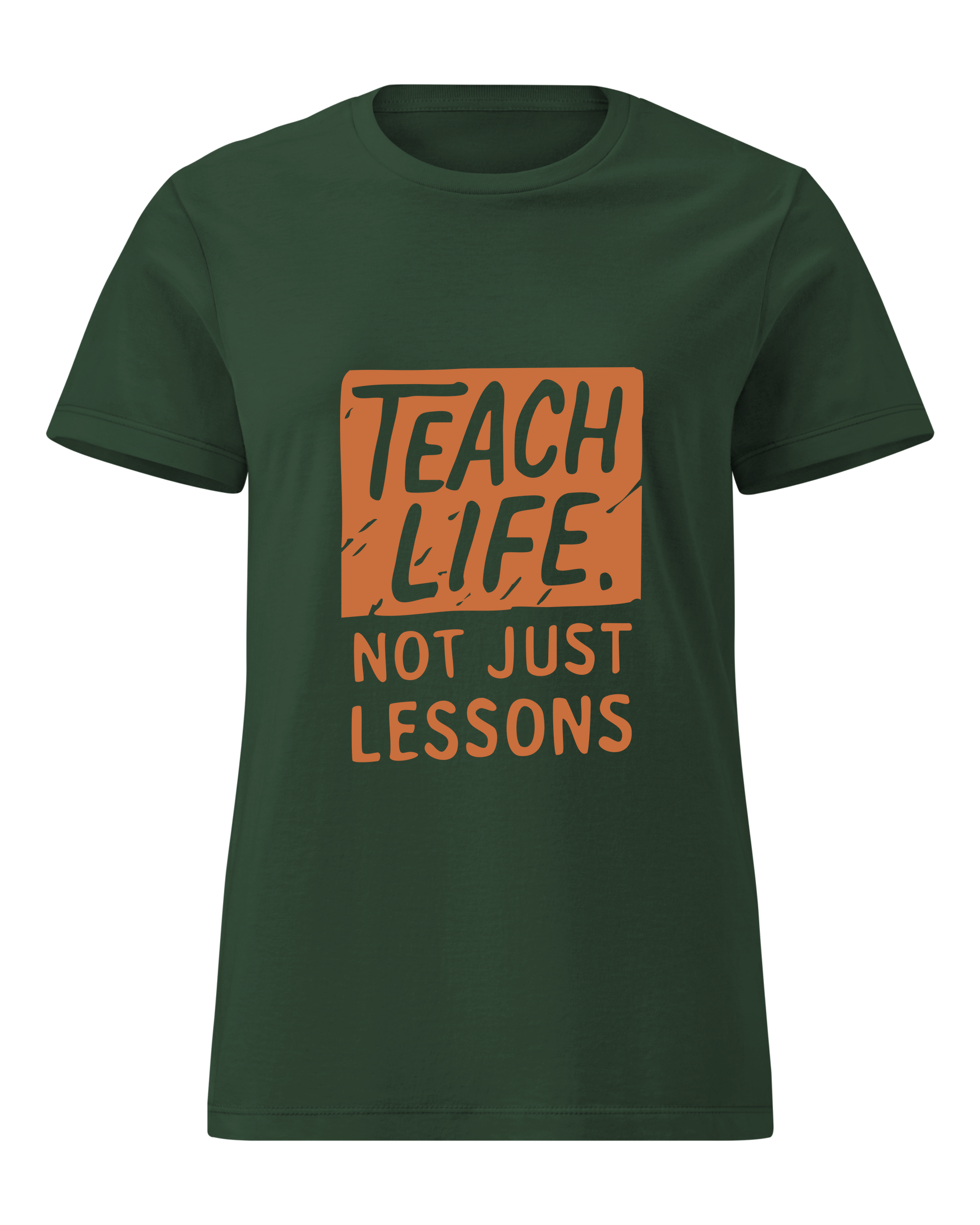 Teach Life, Not Just Lessons