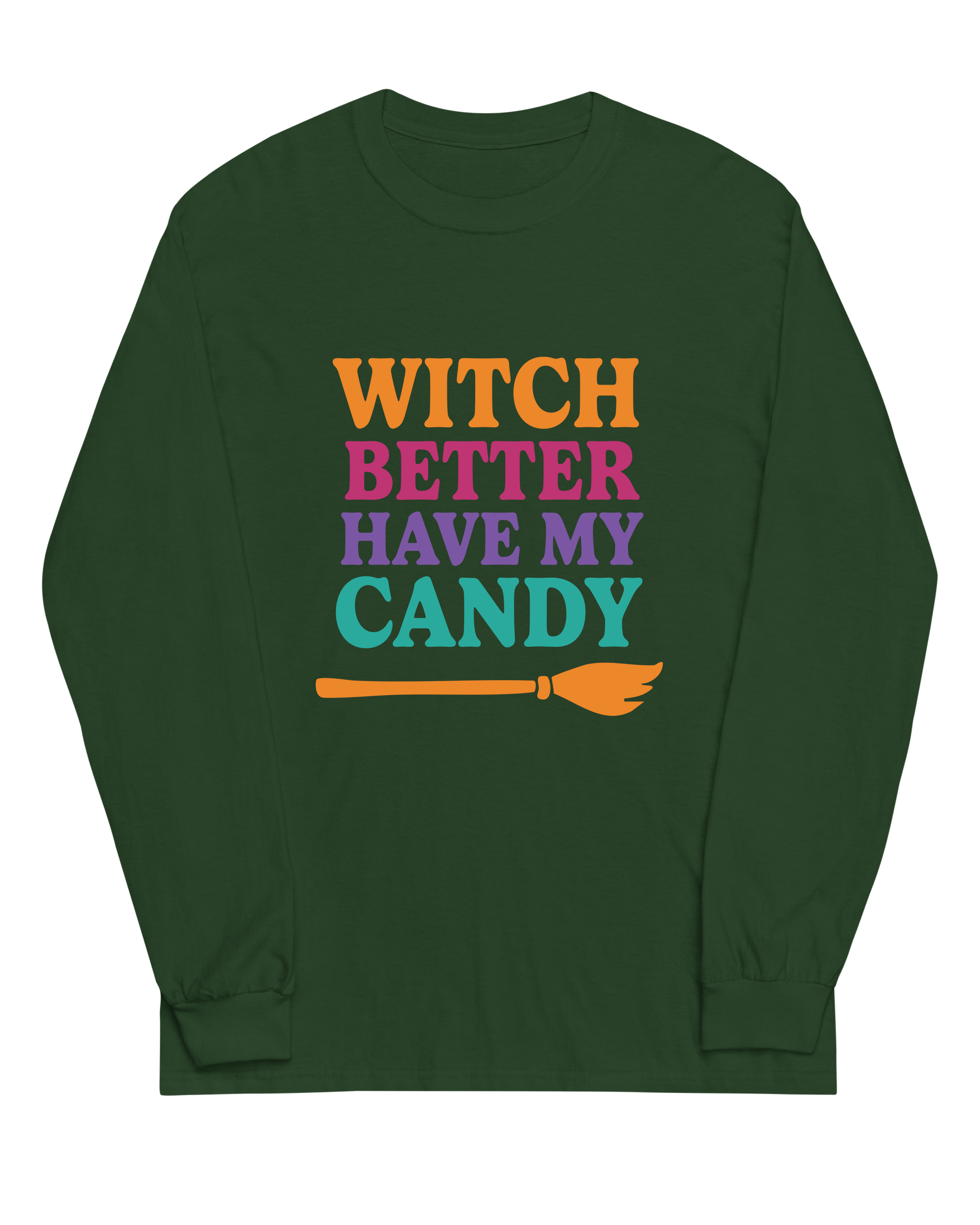 Witch Better Have My Candy
