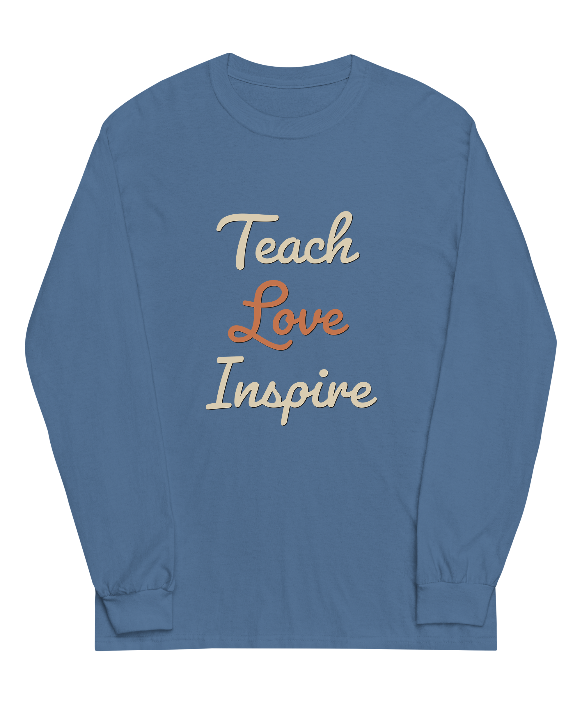 Teach Love Inspire