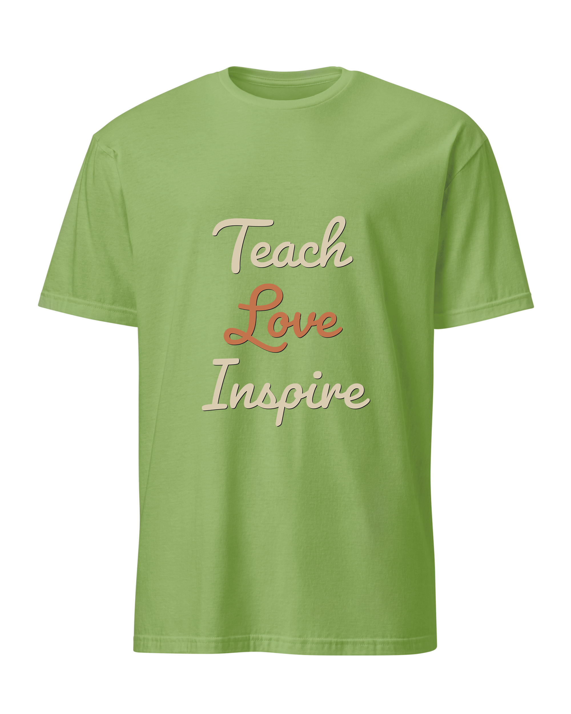 Teach Love Inspire