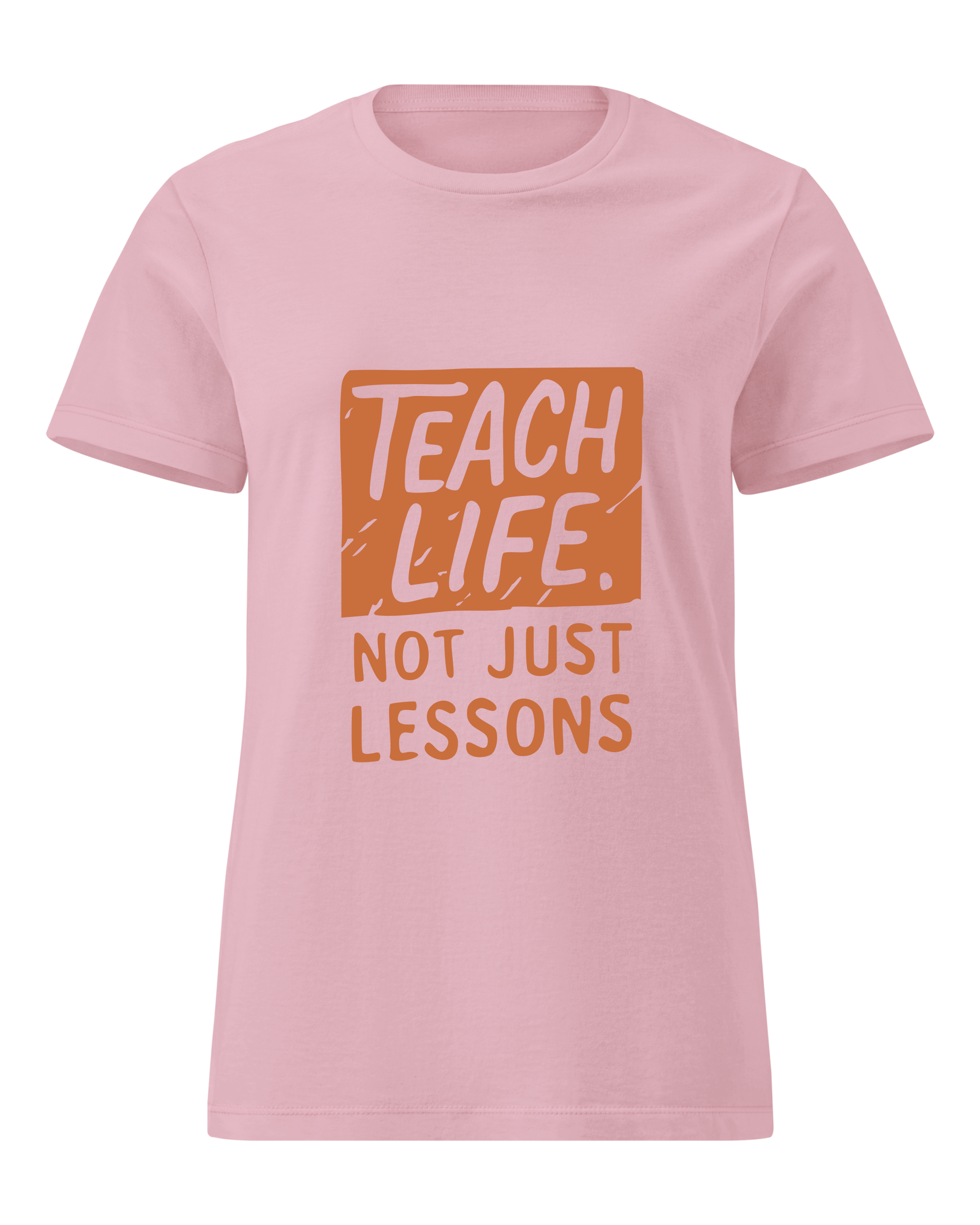 Teach Life, Not Just Lessons