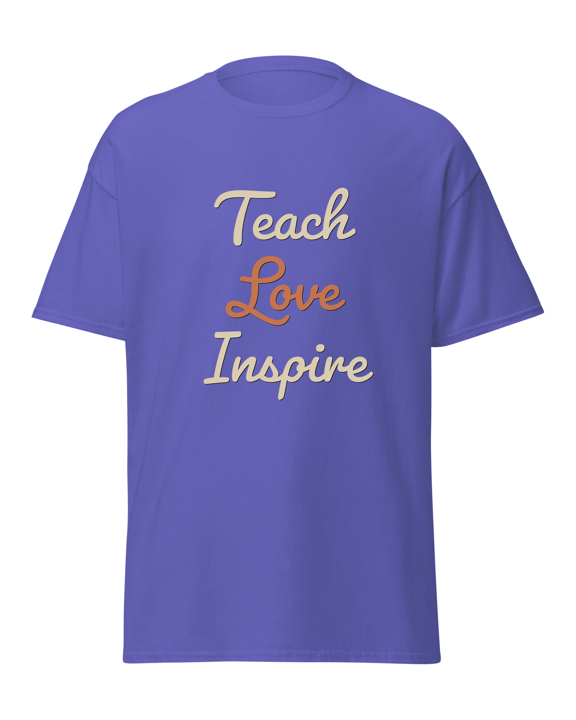 Teach Love Inspire