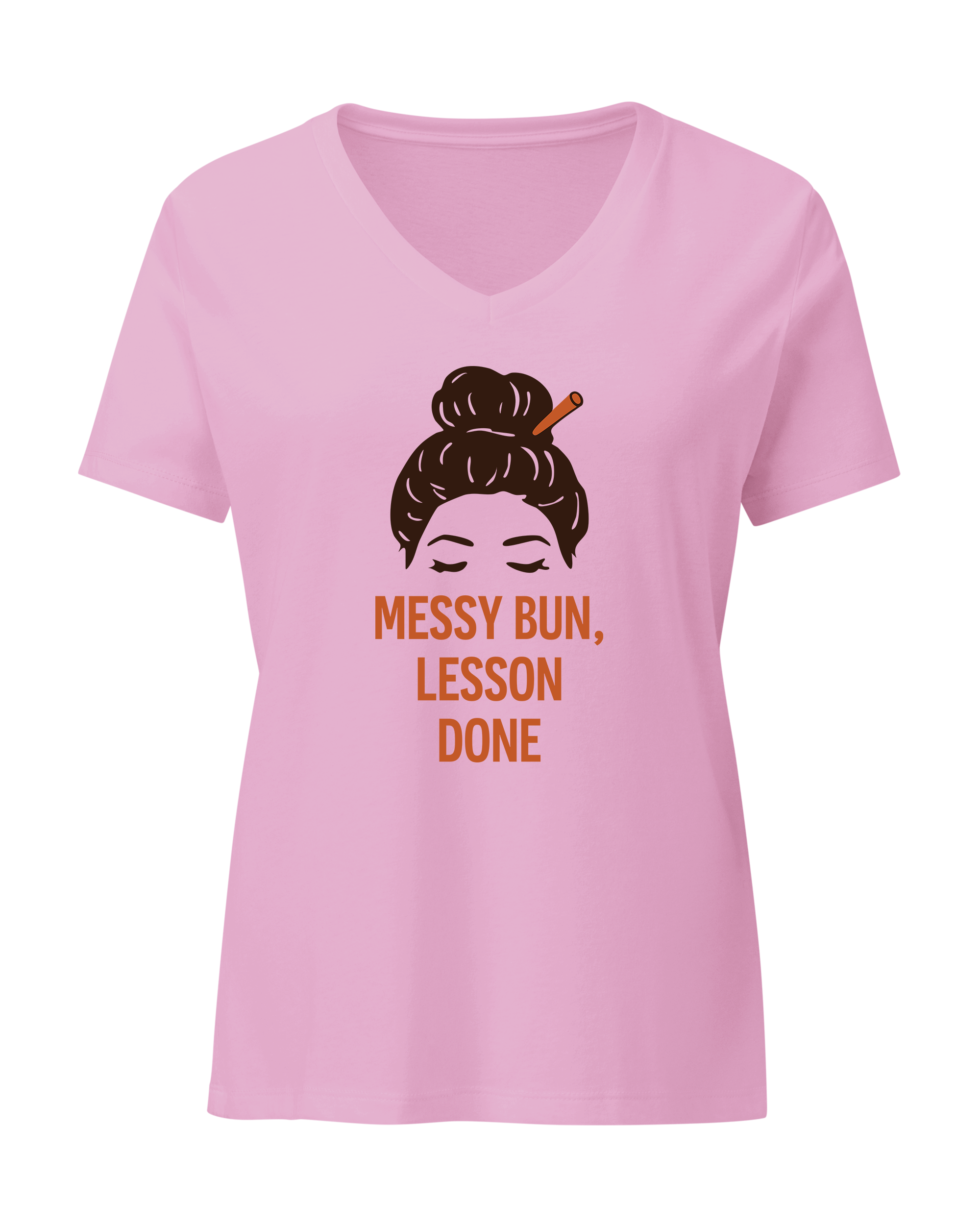 Messy Bun, Lesson Done