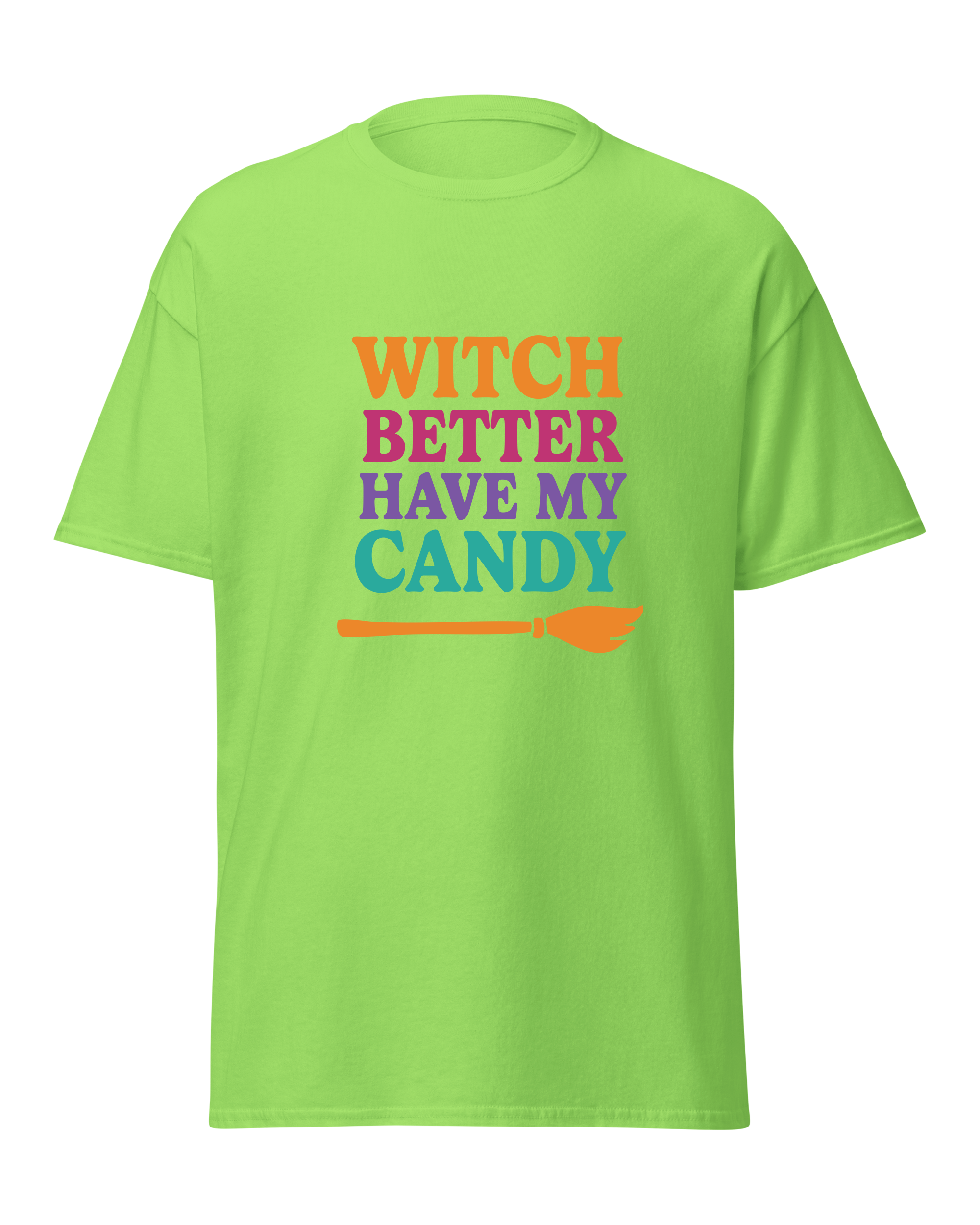 Witch Better Have My Candy