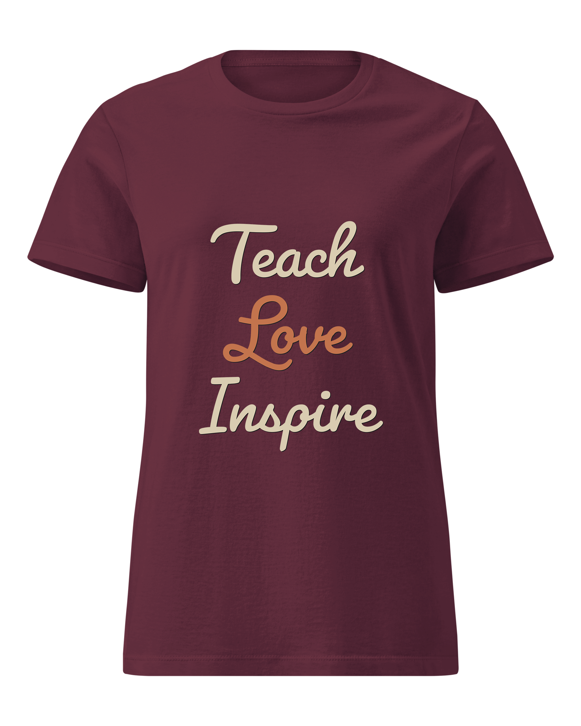 Teach Love Inspire
