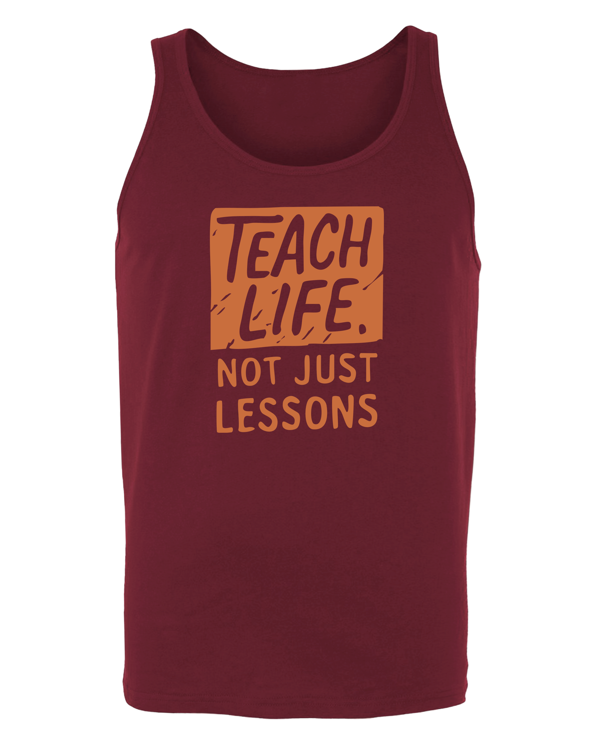 Teach Life, Not Just Lessons
