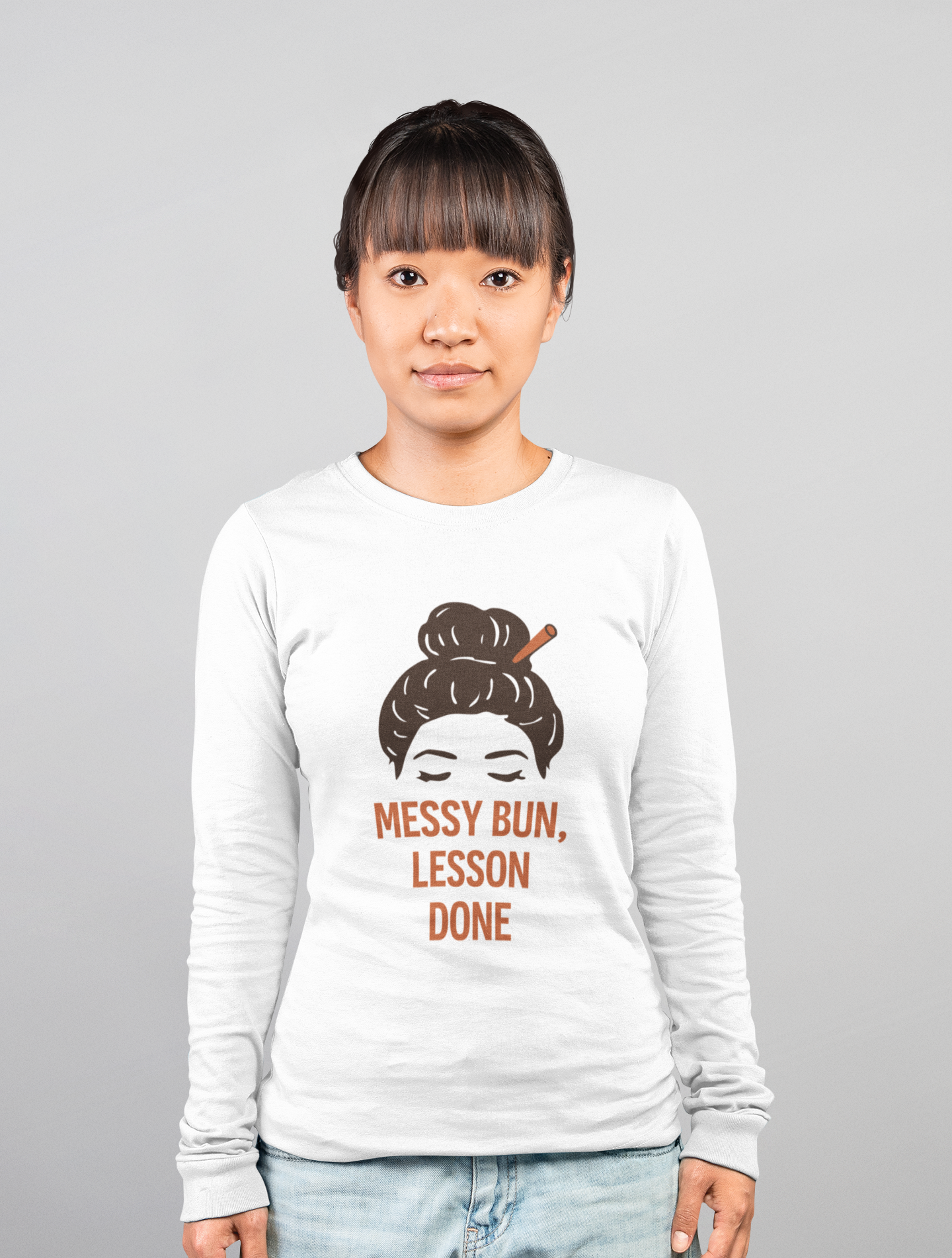 Messy Bun, Lesson Done