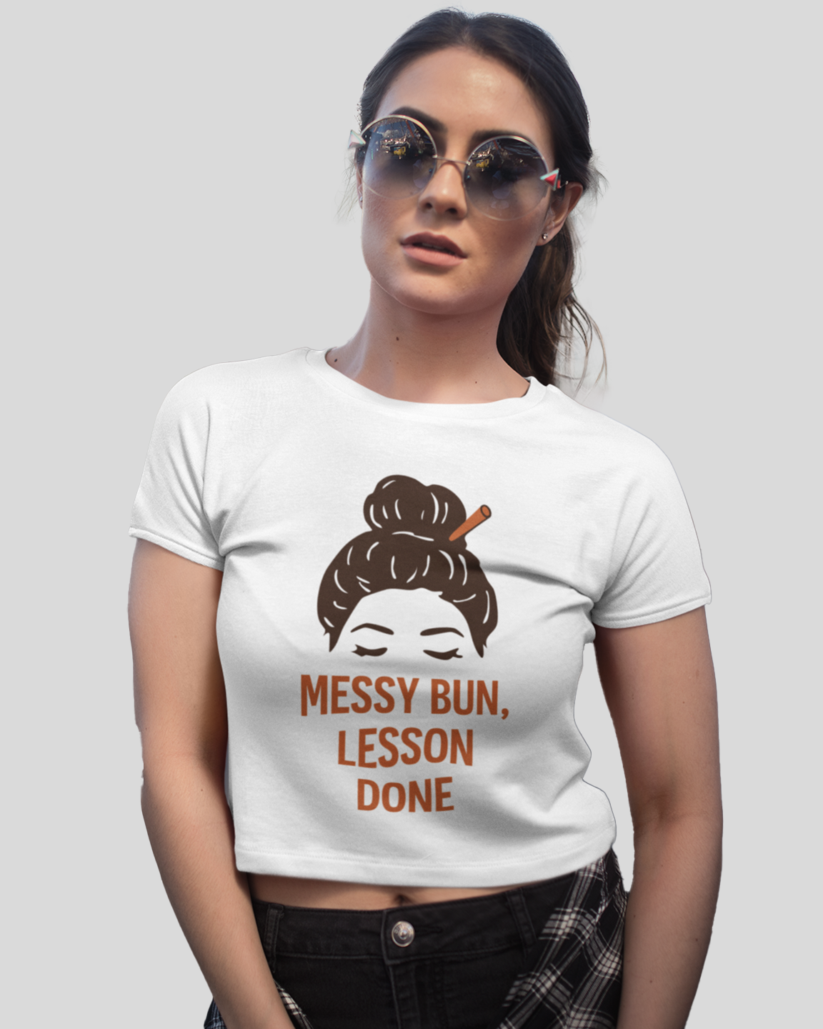 Messy Bun, Lesson Done