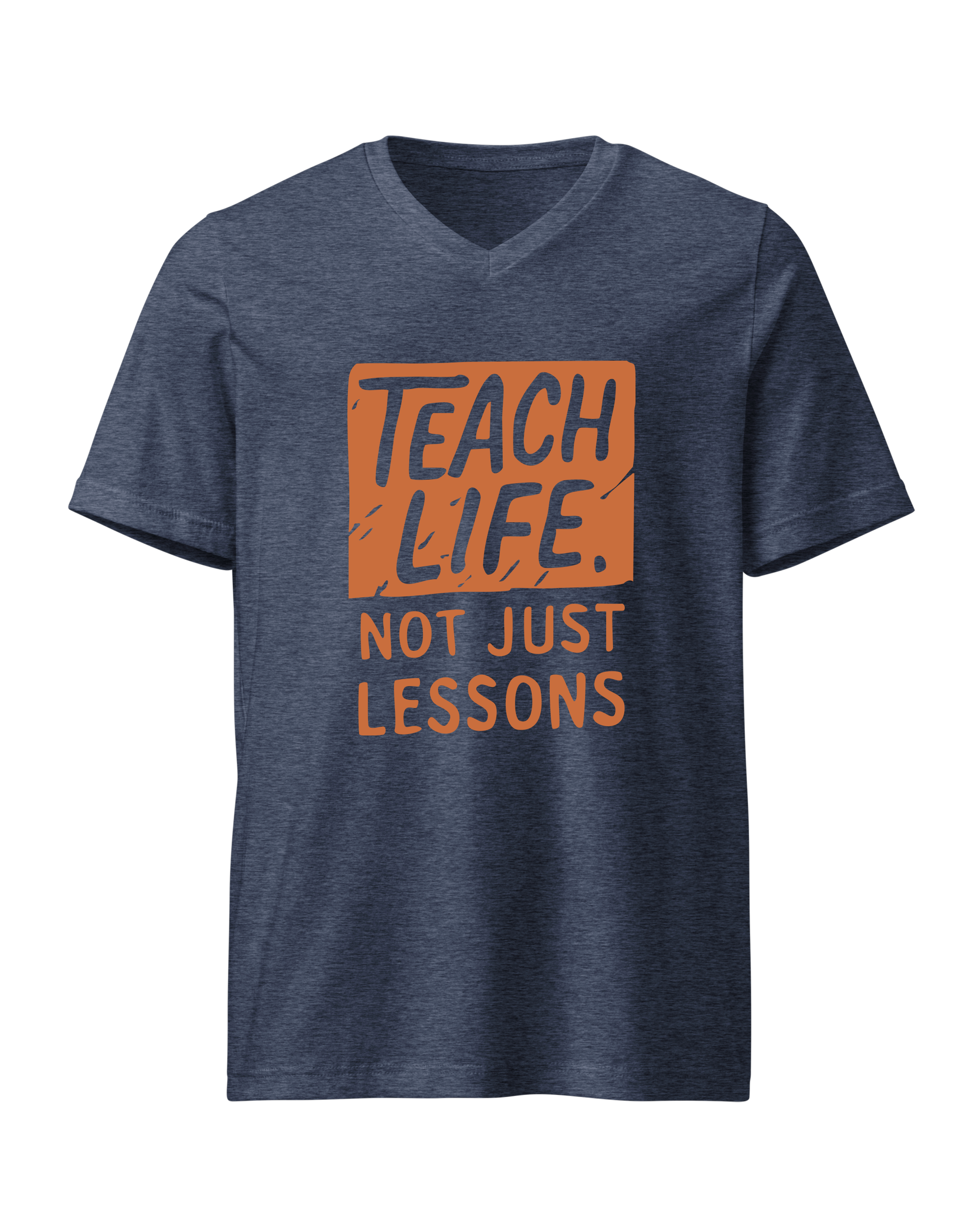 Teach Life, Not Just Lessons