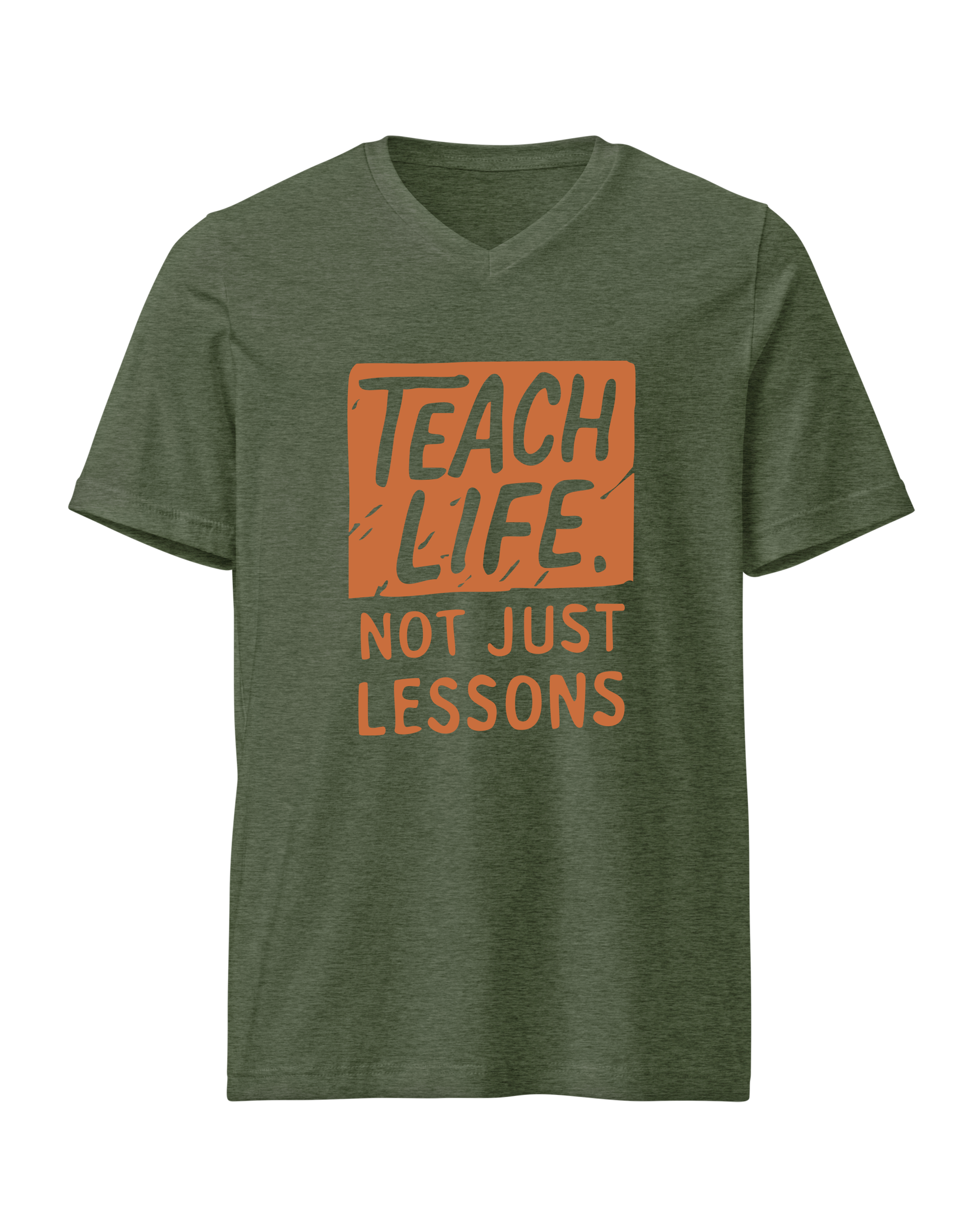 Teach Life, Not Just Lessons