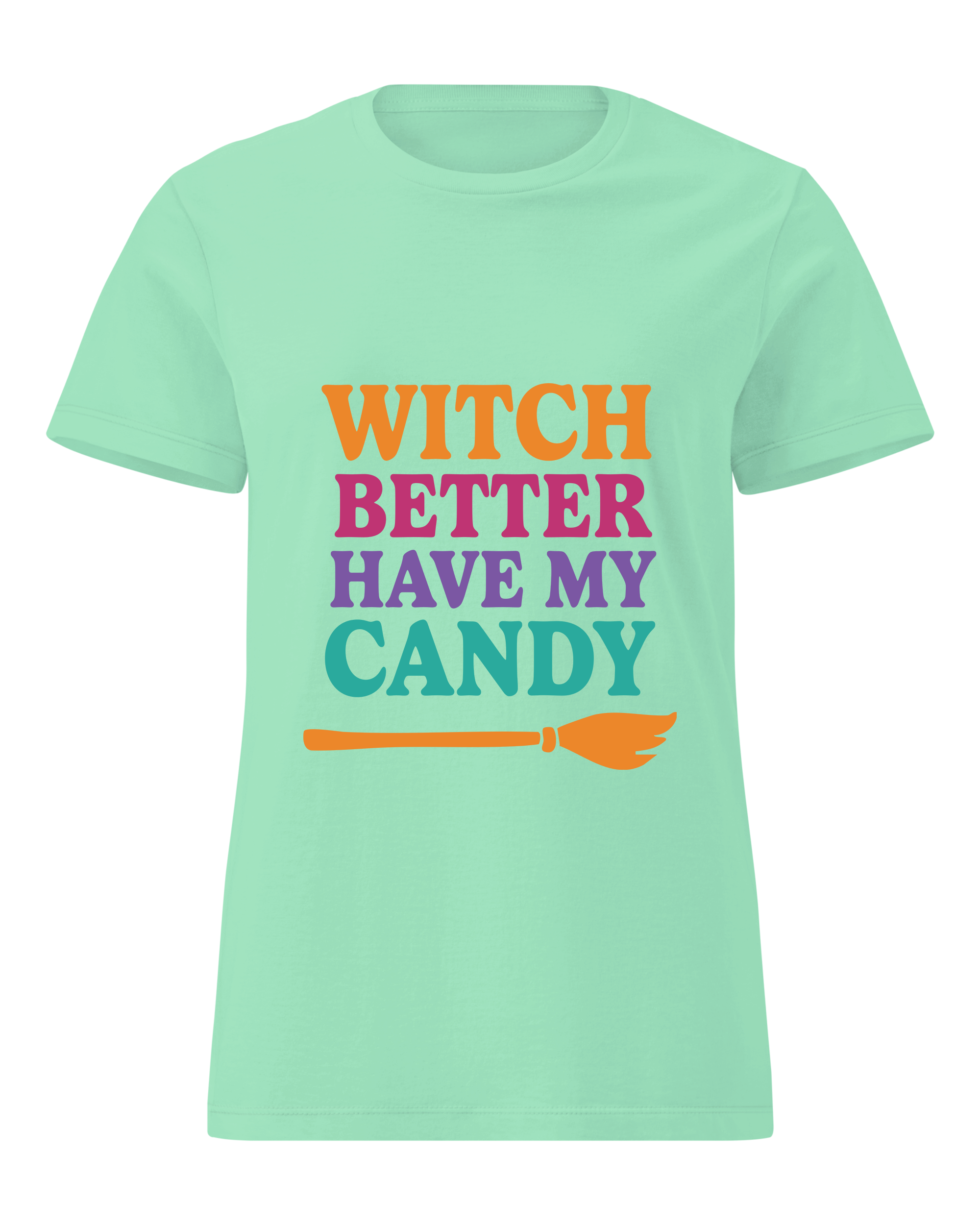 Witch Better Have My Candy