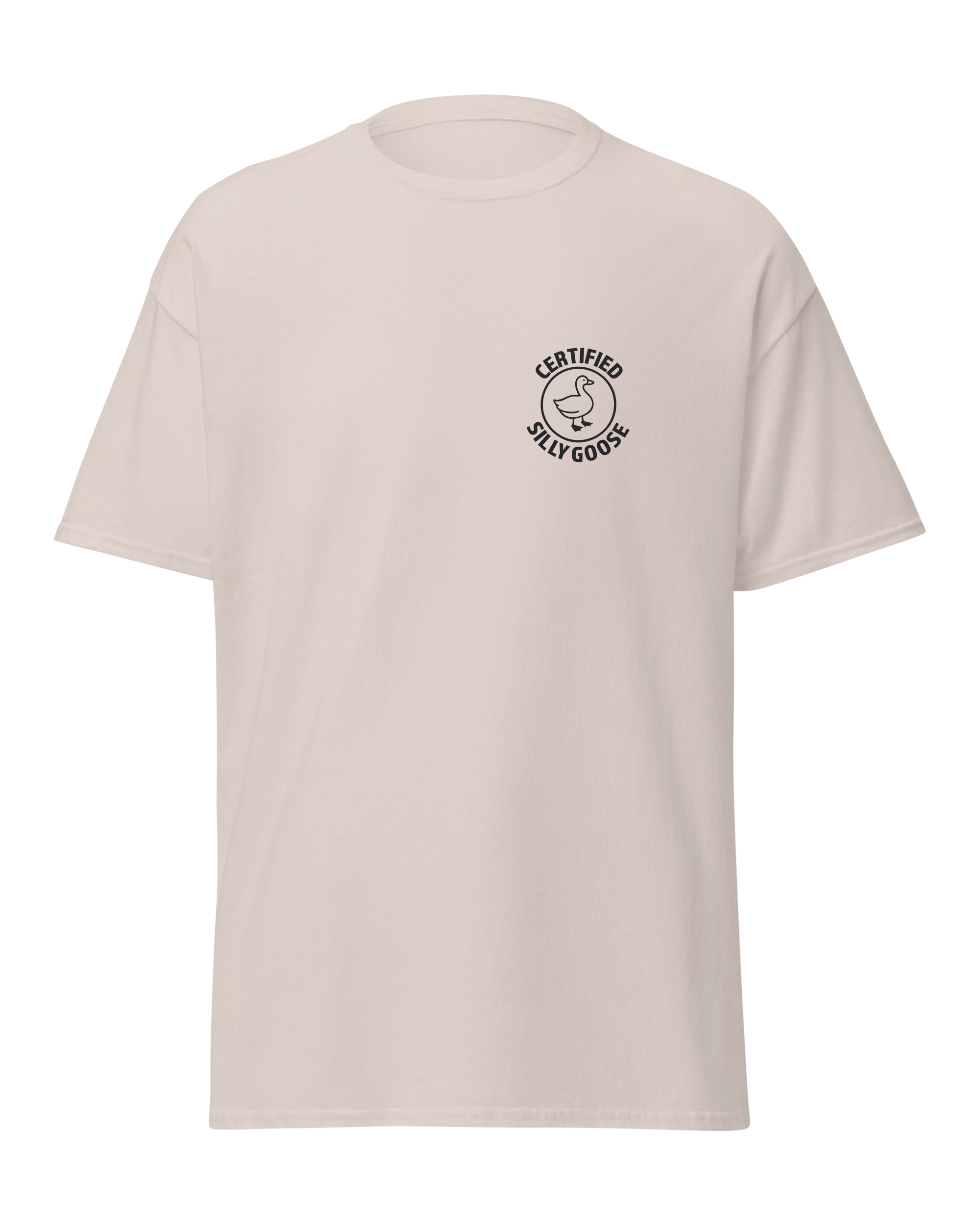 Certified Silly Goose