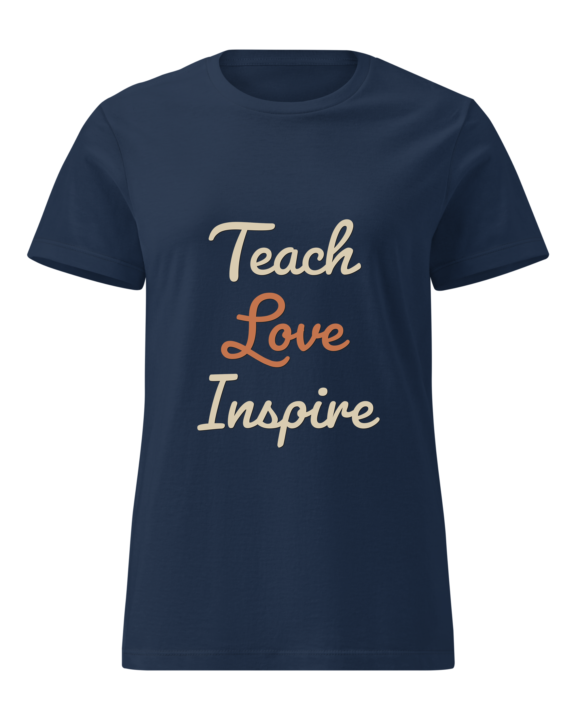 Teach Love Inspire