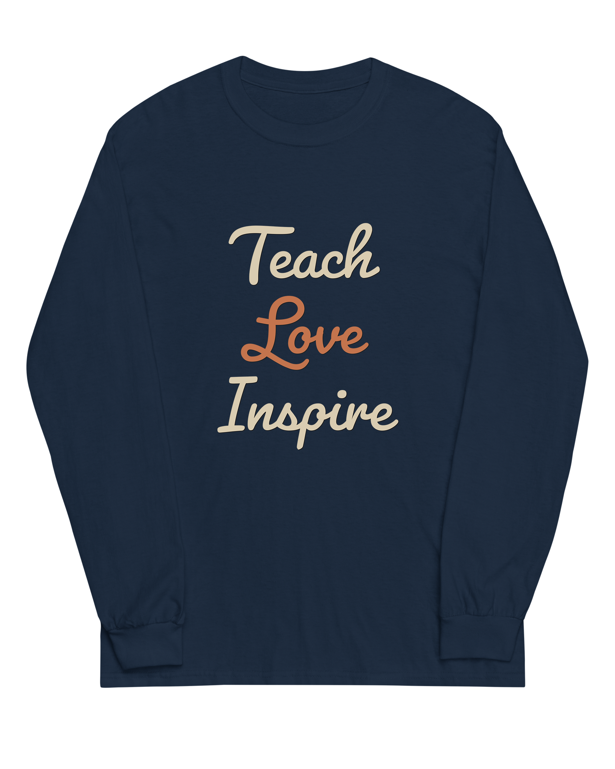 Teach Love Inspire