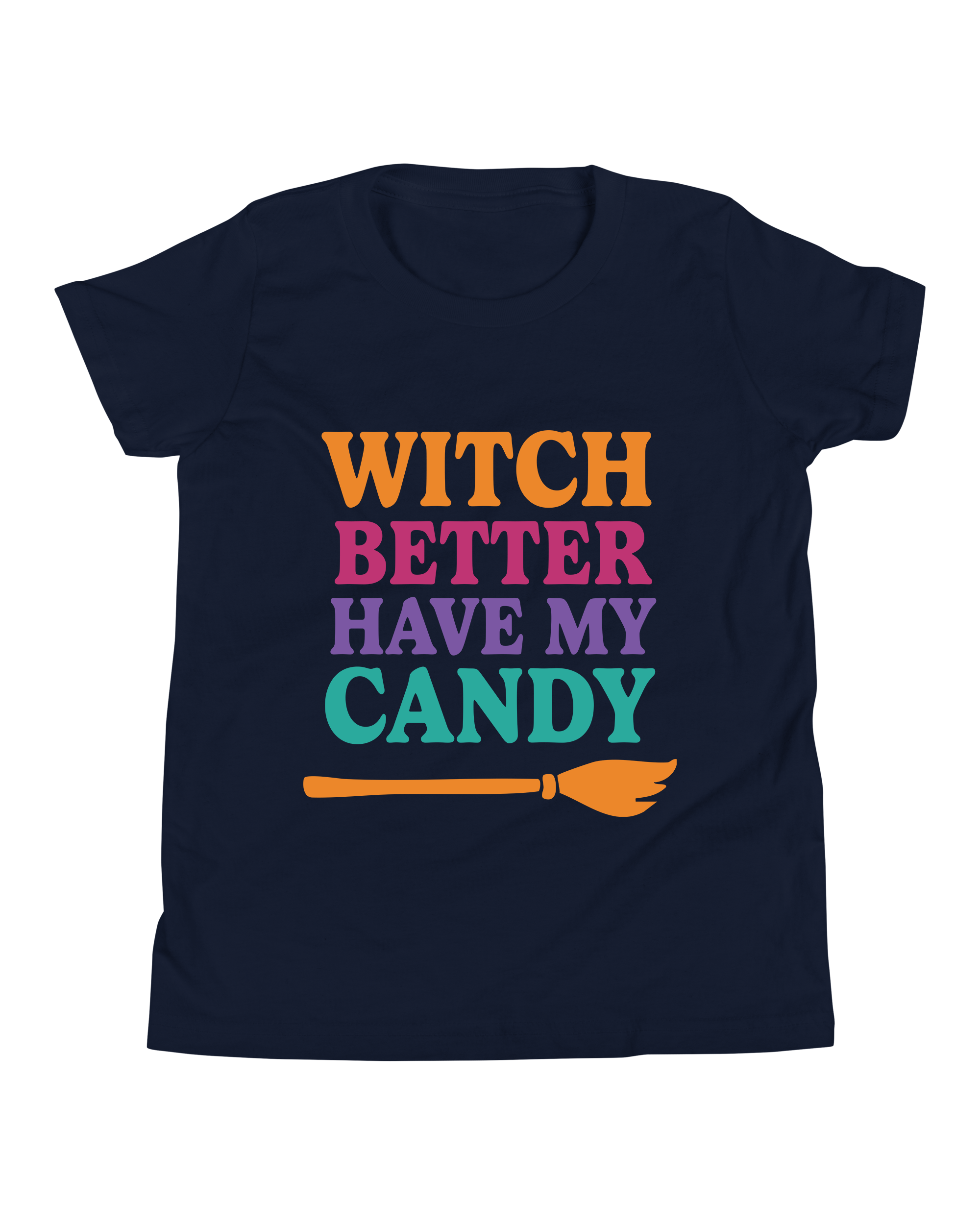 Witch Better Have My Candy